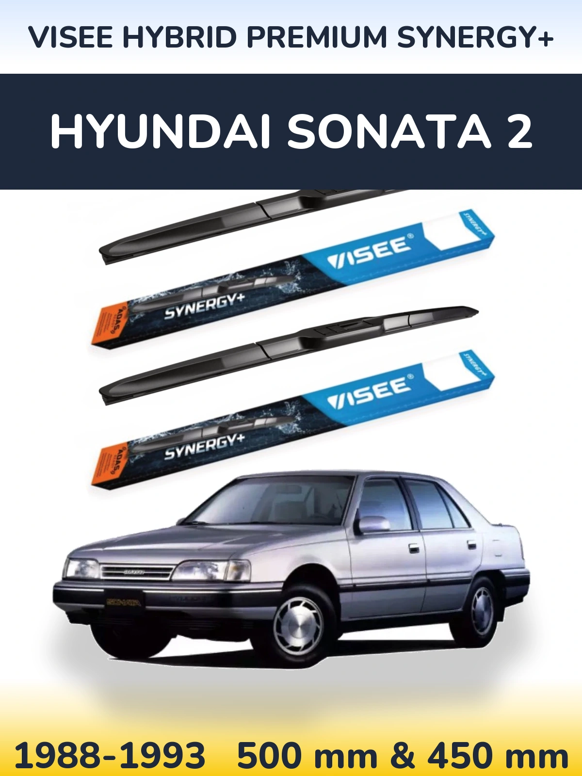 Komplet przednich wycieraczek VISEE HYBRID PREMIUM SYNERGY+ 500 & 450 mm do Hyundai Sonata 2 1988-1993