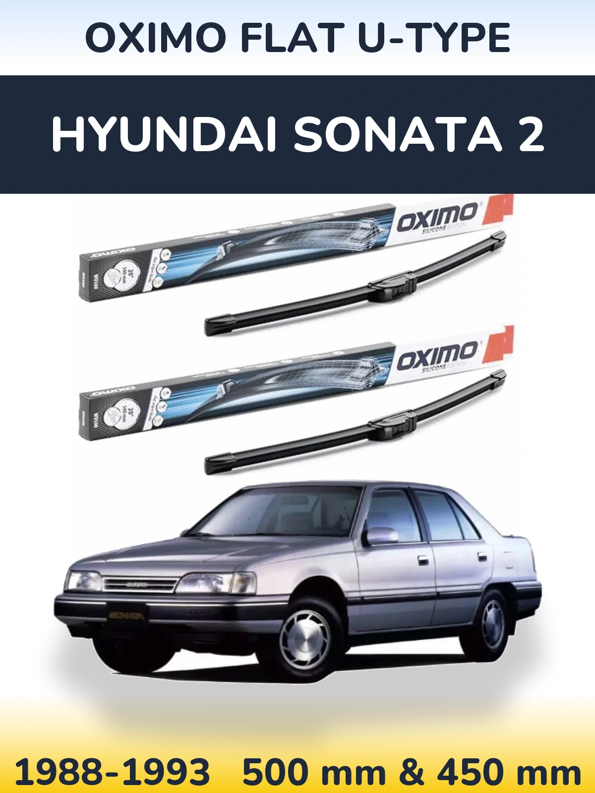 Front wiper blade set Oximo Flat U-type 500 & 450 мм for Hyundai Sonata 2 1988-1993