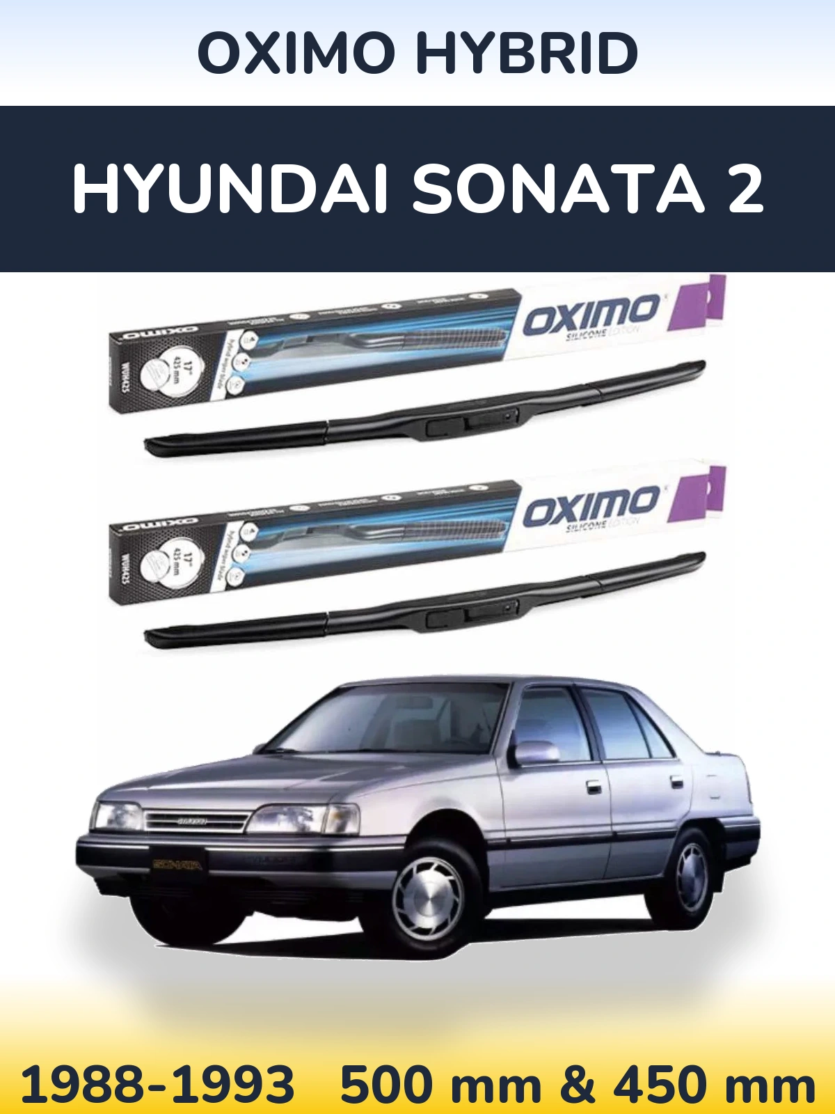 Комплект передних дворников Oximo Hybrid 500 & 450 мм для Hyundai Sonata 2 1988-1993
