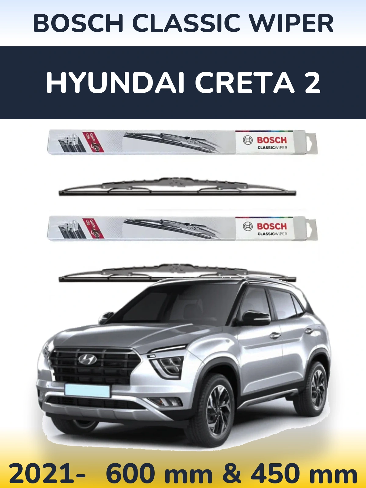 Komplet przednich wycieraczek BOSCH Classic Wiper 600 & 450 mm do Hyundai Creta 2 2021-2026