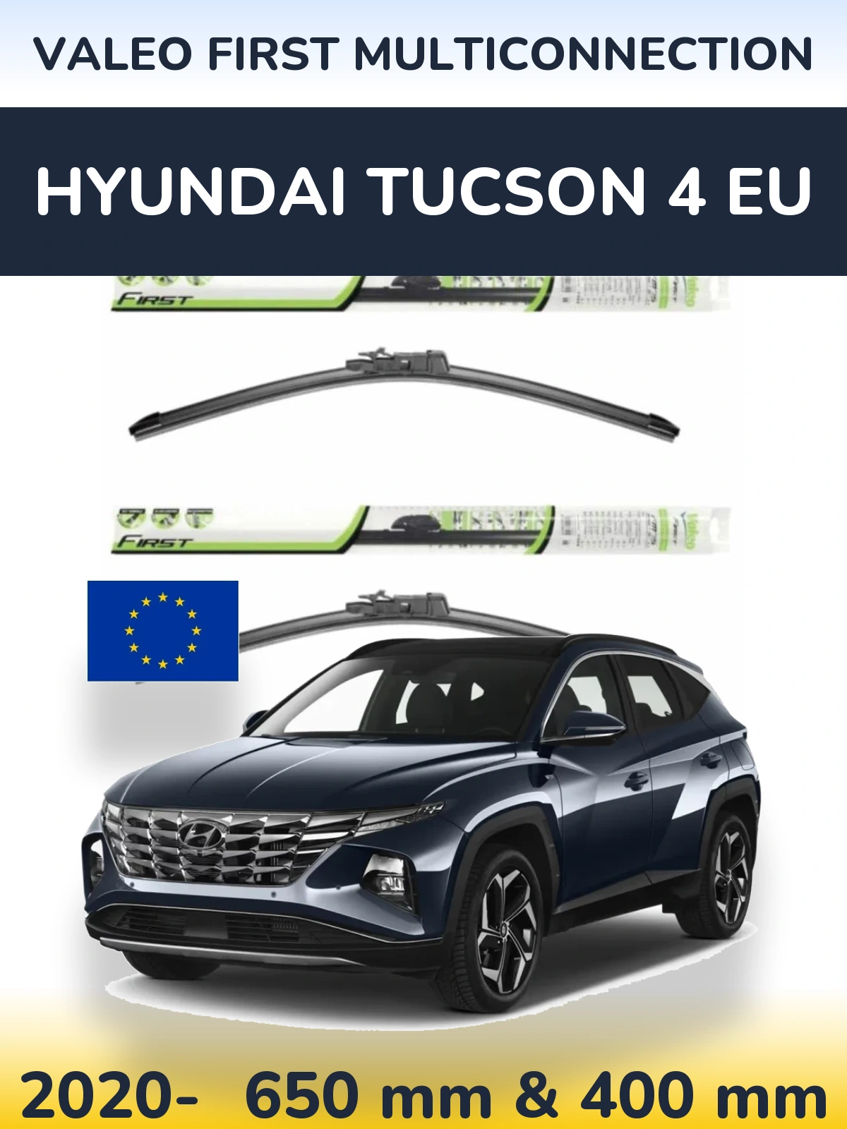 Комплект передних дворников Valeo First MultiConnection 650 & 400 мм для Hyundai Tucson 4 EU 2020-2026