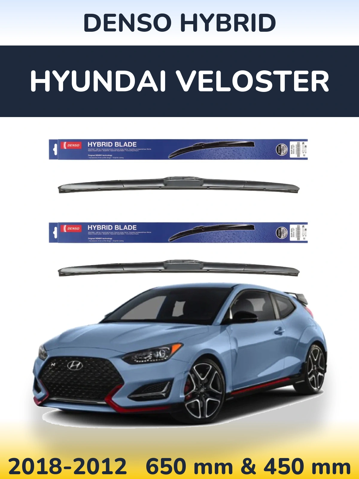 Front wiper blade set Denso Hybrid 650 & 450 mm for Hyundai Veloster 2018-2012