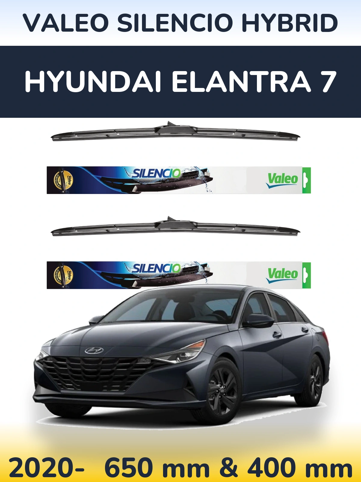 Front wiper blade set Valeo Silencio Hybrid 650 & 400 mm for Hyundai Elantra 7 2020-2026