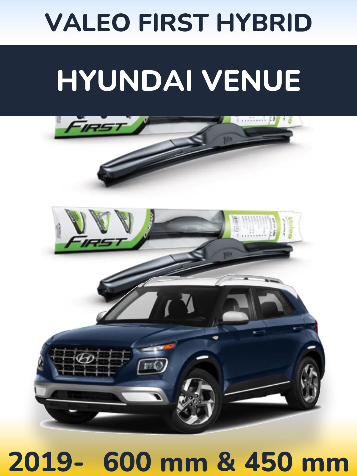 Komplet przednich wycieraczek Valeo First Hybrid 600 & 450 mm do Hyundai Venue 2019-2026