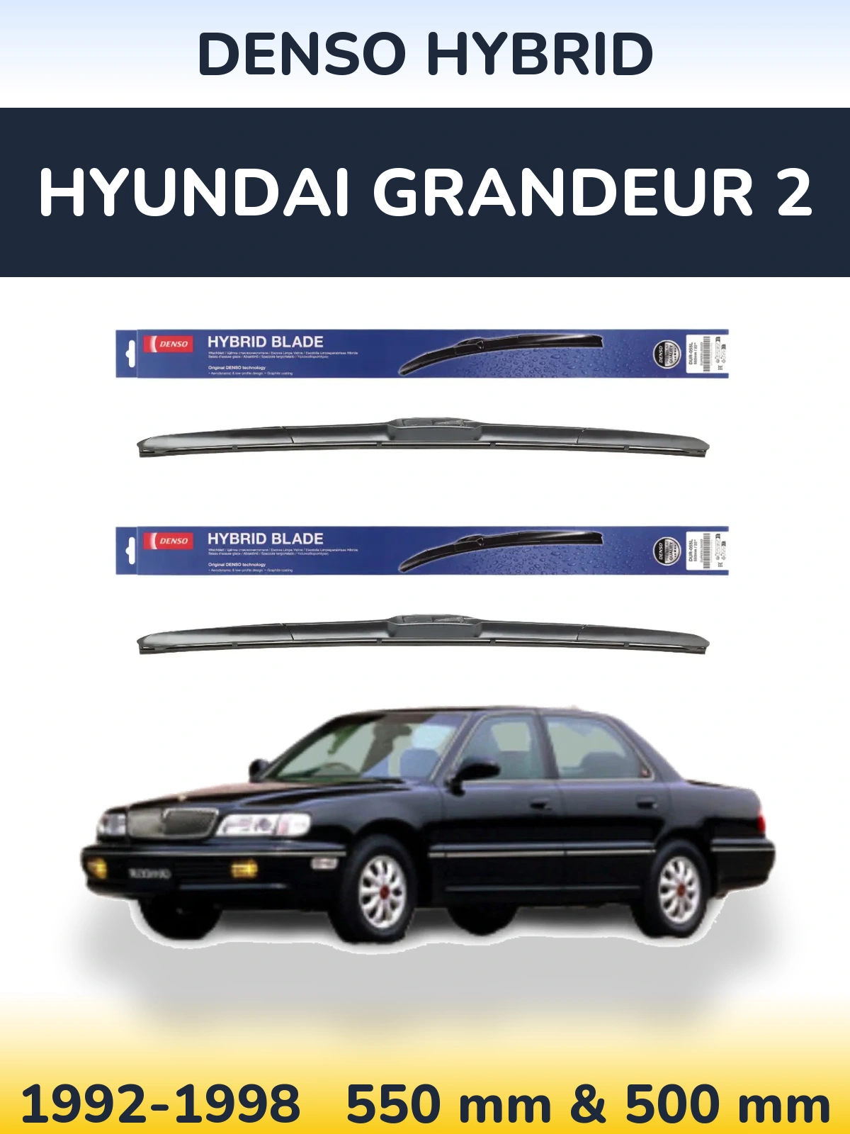 Комплект передних дворников Denso Hybrid 550 & 500 мм для Hyundai Grandeur 2 1992-1998
