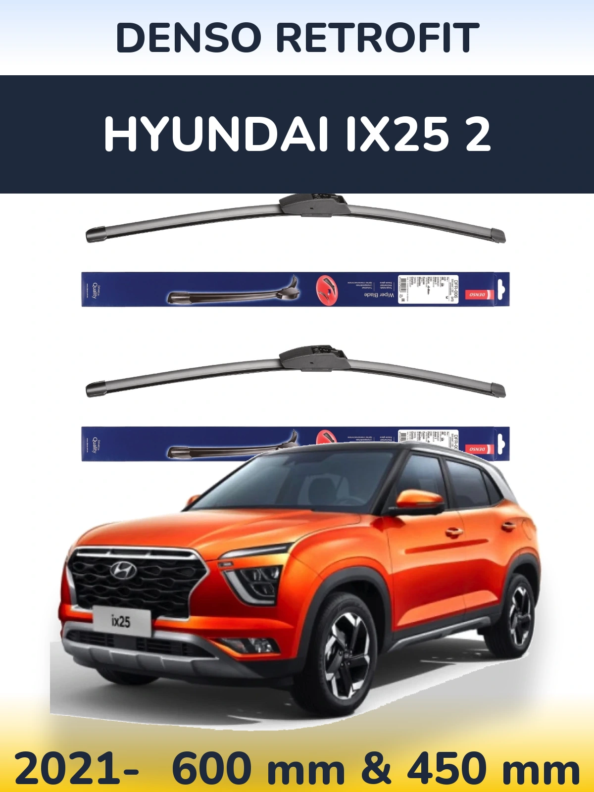 Front wiper blade set Denso Retrofit 600 & 450 мм for Hyundai ix25 2 2021-2026