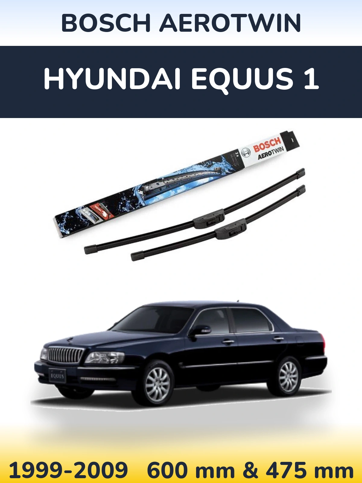 Комплект передних дворников BOSCH AeroTwin 600 & 475 мм для Hyundai Equus 1 1999-2009