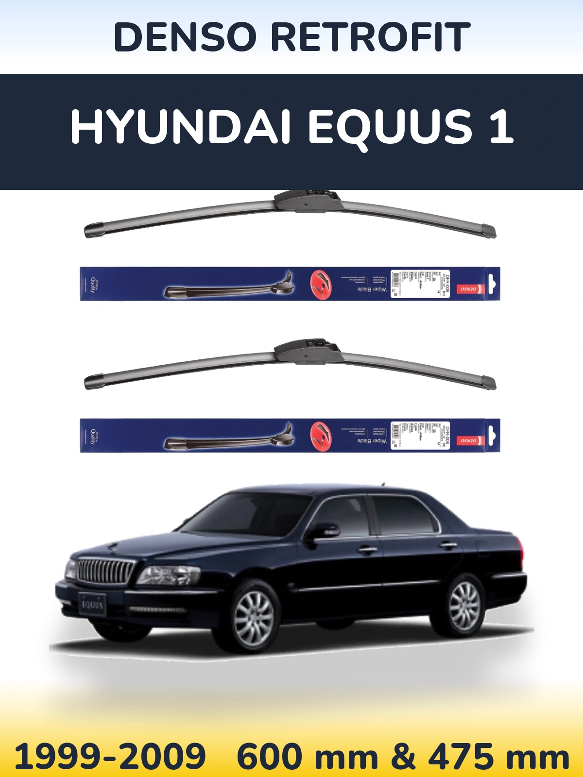 Front wiper blade set Denso Retrofit 600 & 475 мм for Hyundai Equus 1 1999-2009