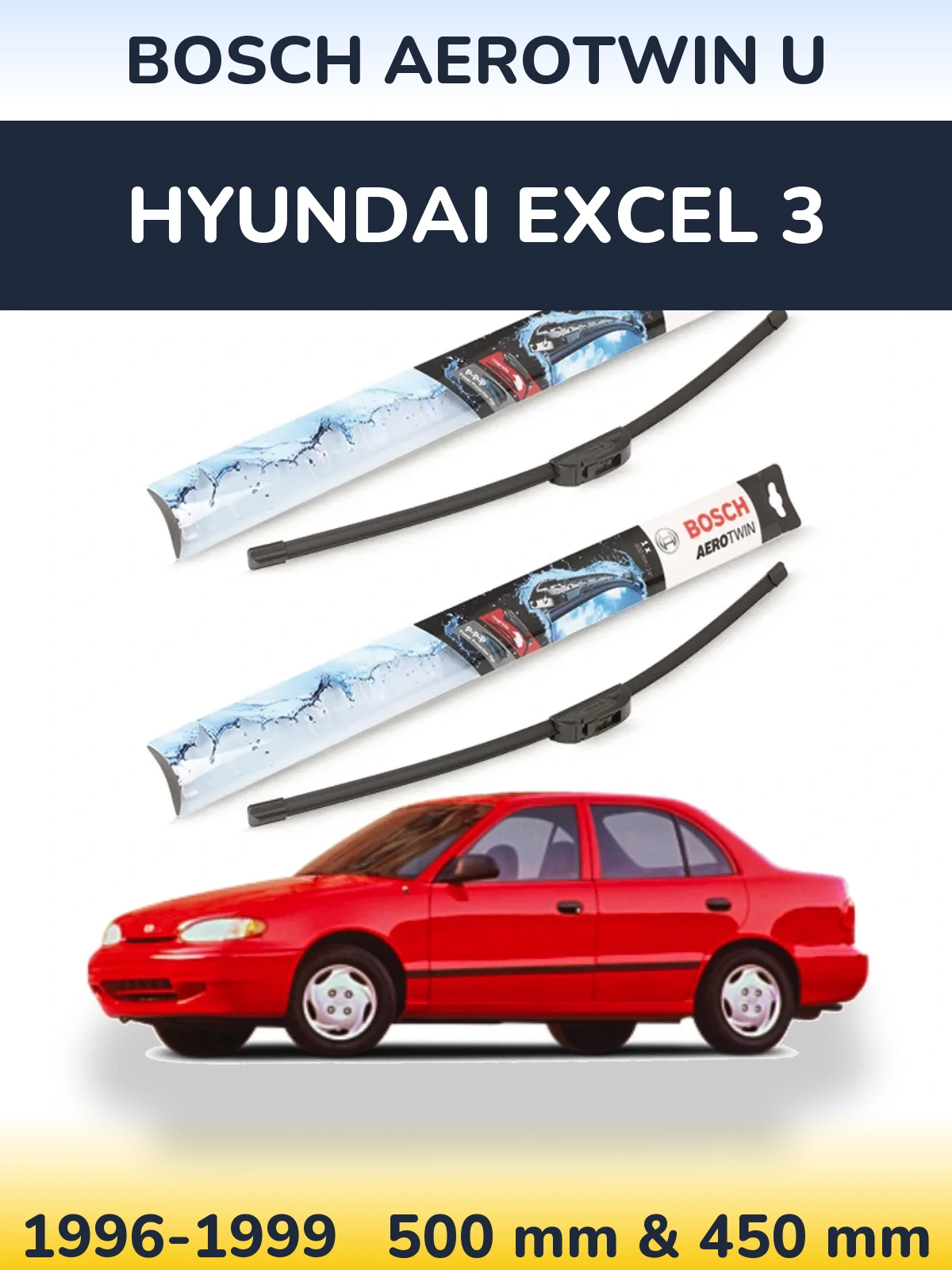 Front wiper blade set BOSCH AeroTwin U 500 & 450 мм for Hyundai Excel 3 1996-1999