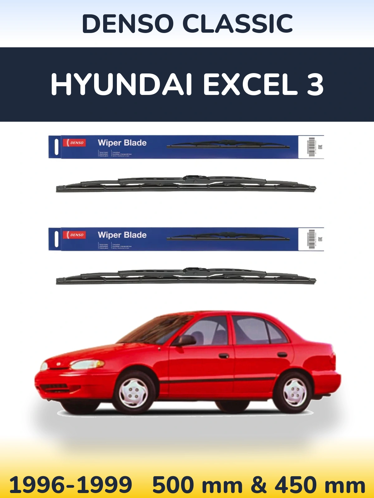 Front wiper blade set Denso Classic 500 & 450 mm for Hyundai Excel 3 1996-1999