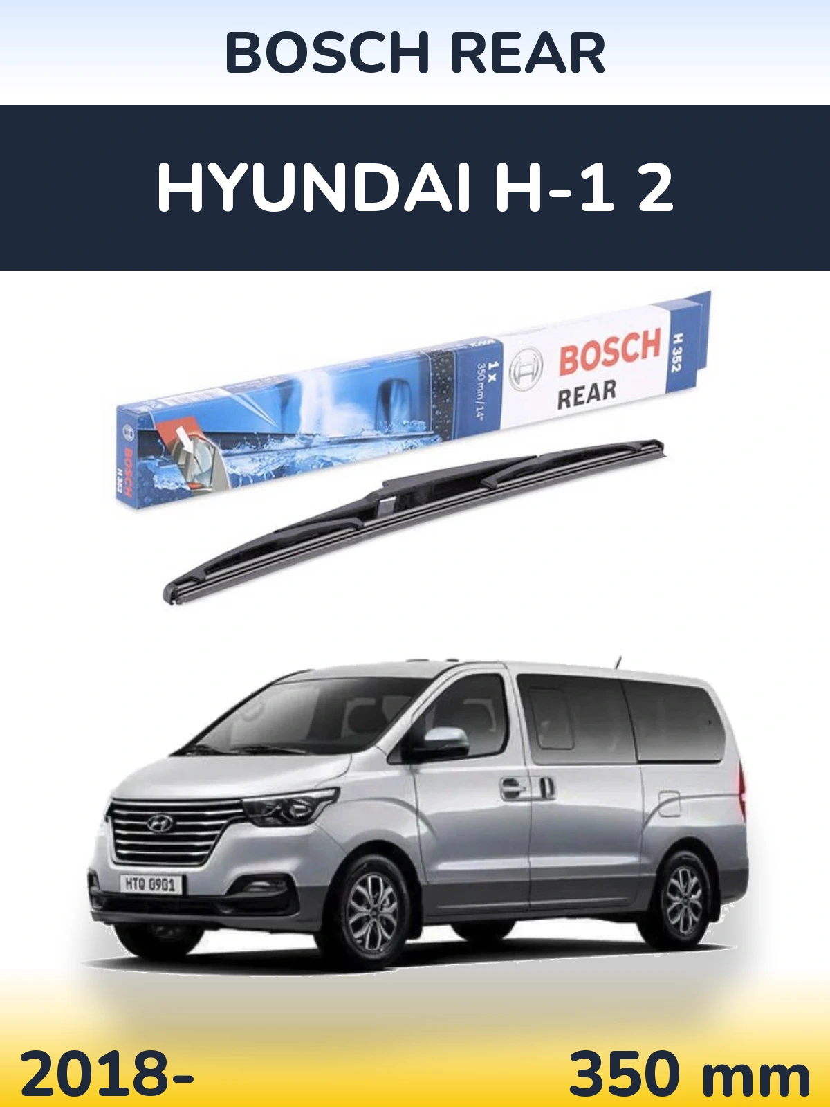 Tylna wycieraczka BOSCH Rear 350 mm do Hyundai H-1 2 2018-2026