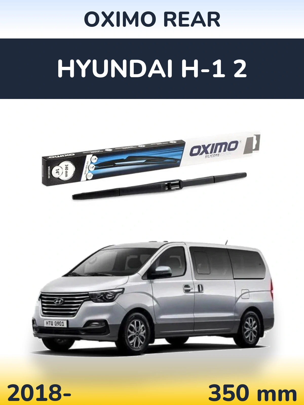 Задний дворник Oximo Rear 350 мм для Hyundai H-1 2 2018-2026