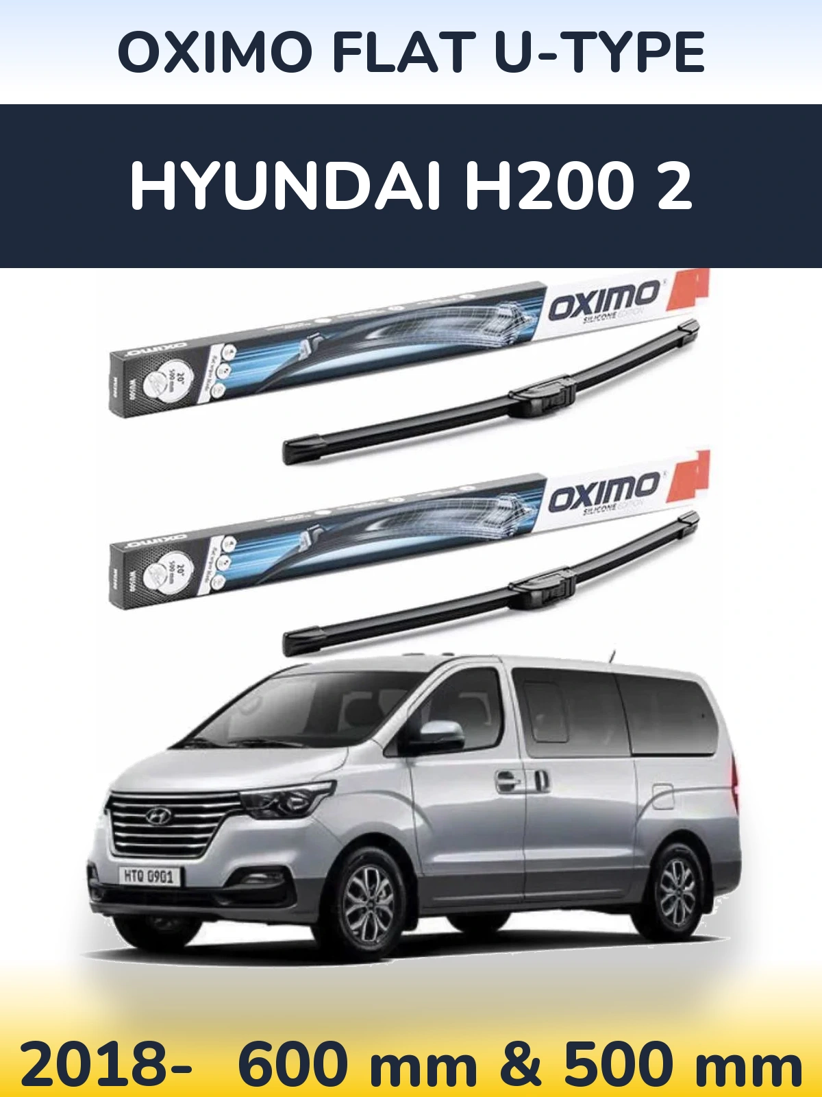 Комплект передних дворников Oximo Flat U-type 600 & 500 мм для Hyundai H200 2 2018-2026