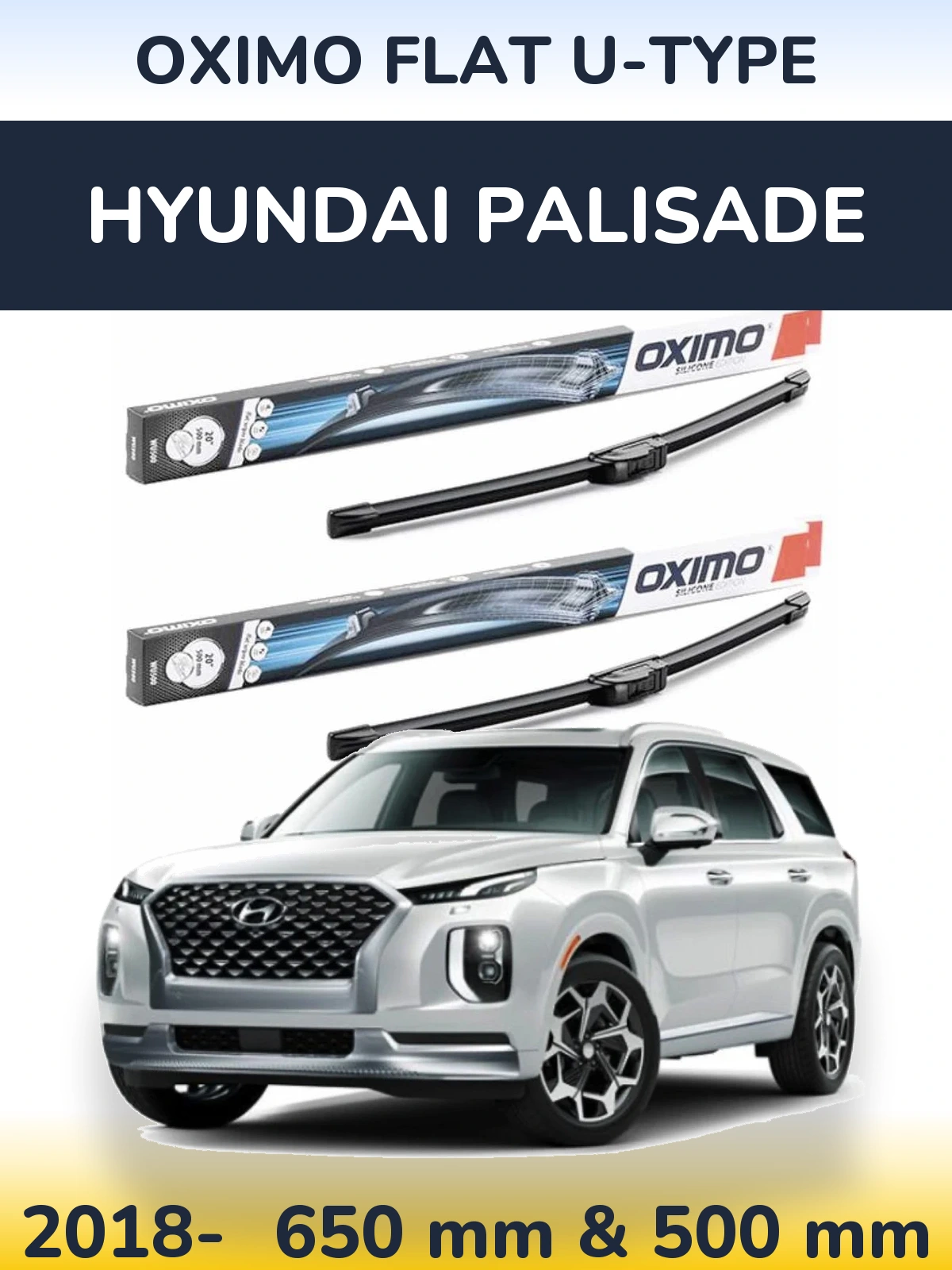 Front wiper blade set Oximo Flat U-type 650 & 500 мм for Hyundai Palisade 2018-2026