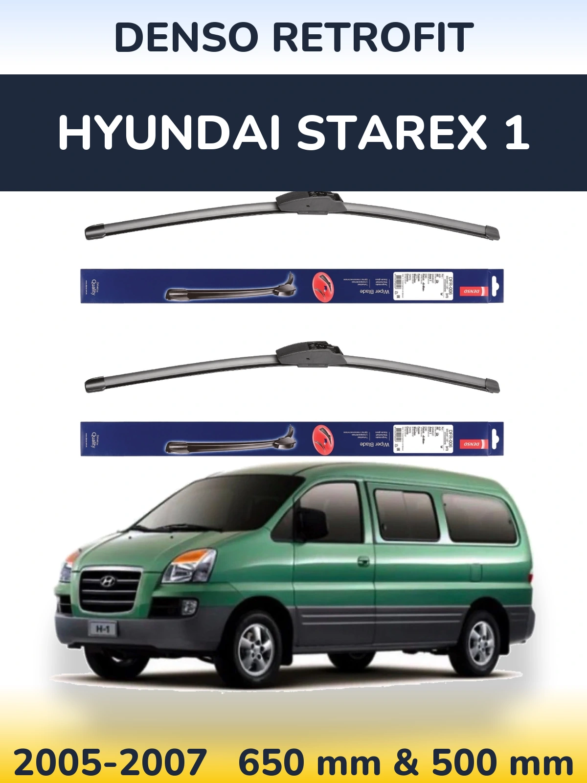 Front wiper blade set Denso Retrofit 650 & 500 мм for Hyundai Starex 1 2005-2007