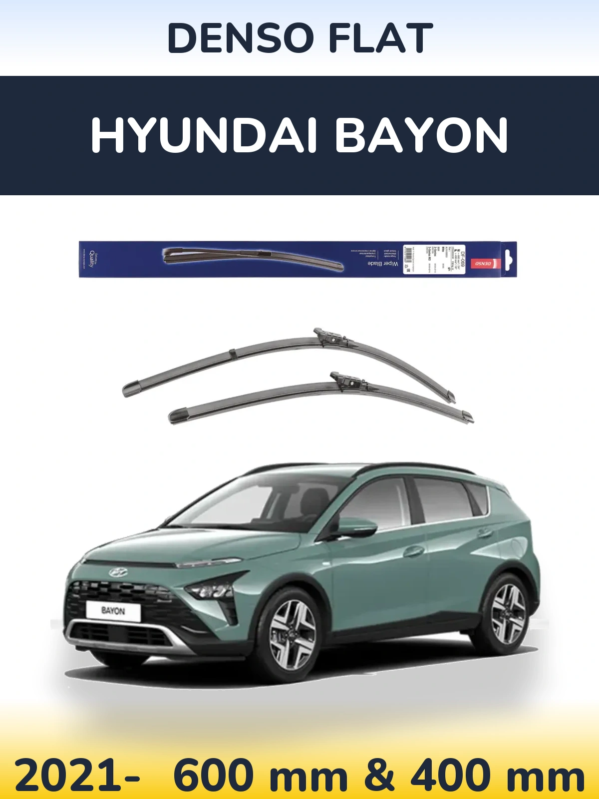 Комплект передних дворников Denso Flat 600 & 400 мм для Hyundai Bayon 2021-2026