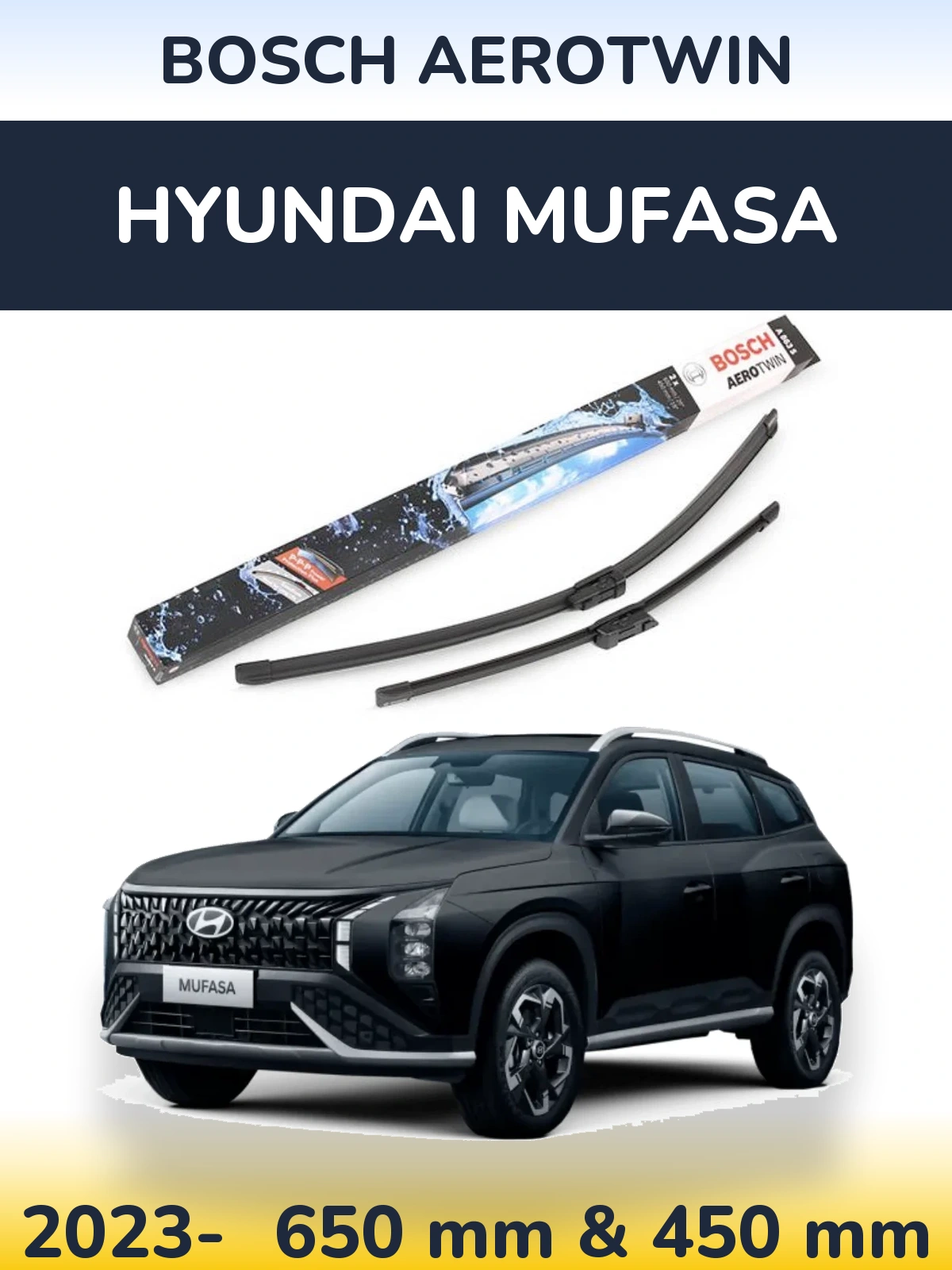 Комплект передних дворников BOSCH AeroTwin 650 & 450 мм для Hyundai Mufasa 2023-2026