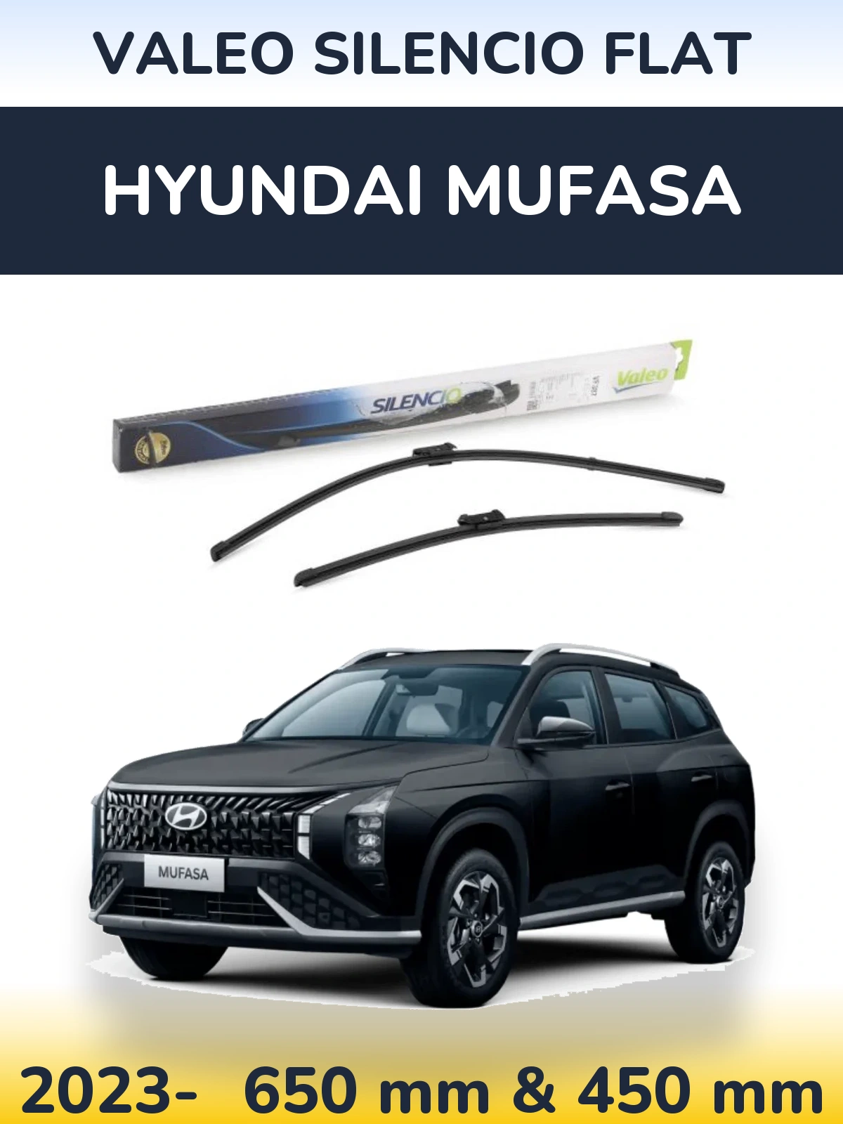 Комплект передних дворников Valeo Silencio Flat 650 & 450 мм для Hyundai Mufasa 2023-2026
