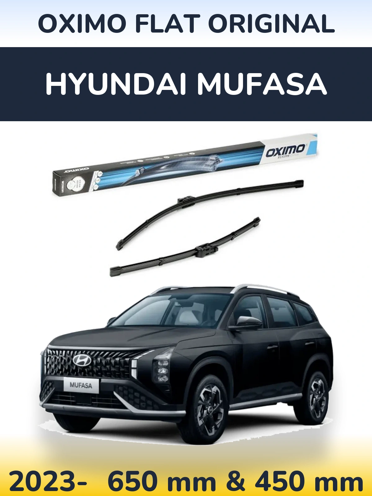Komplet przednich wycieraczek Oximo Flat Original 650 & 450 mm do Hyundai Mufasa 2023-2026