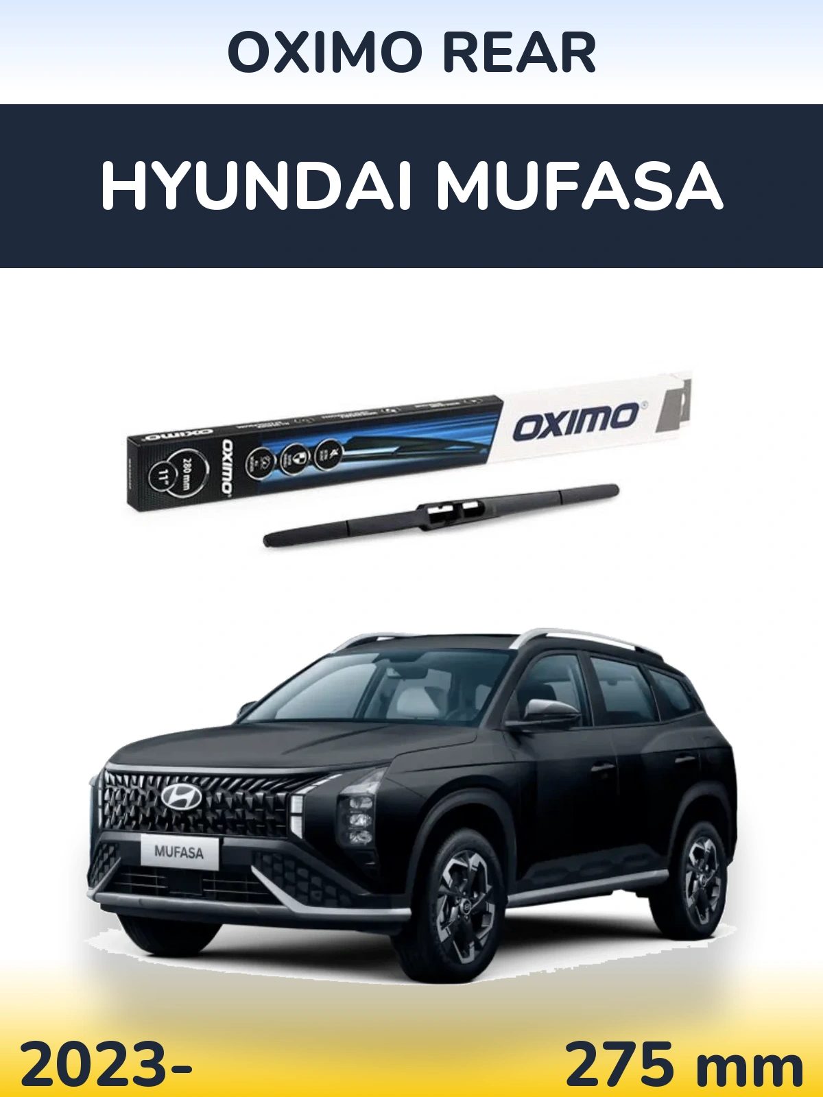 Rear wiper blade Oximo Rear 280 мм for Hyundai Mufasa 2023-2026