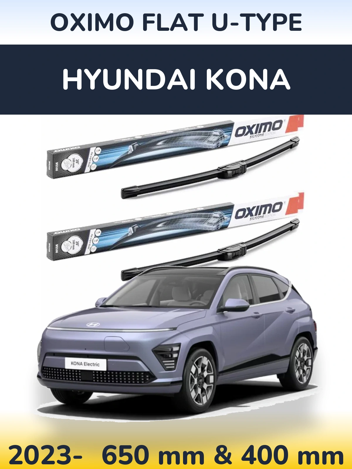 Front wiper blade set Oximo Flat U-type 650 & 400 мм for Hyundai Kona 2023-2026