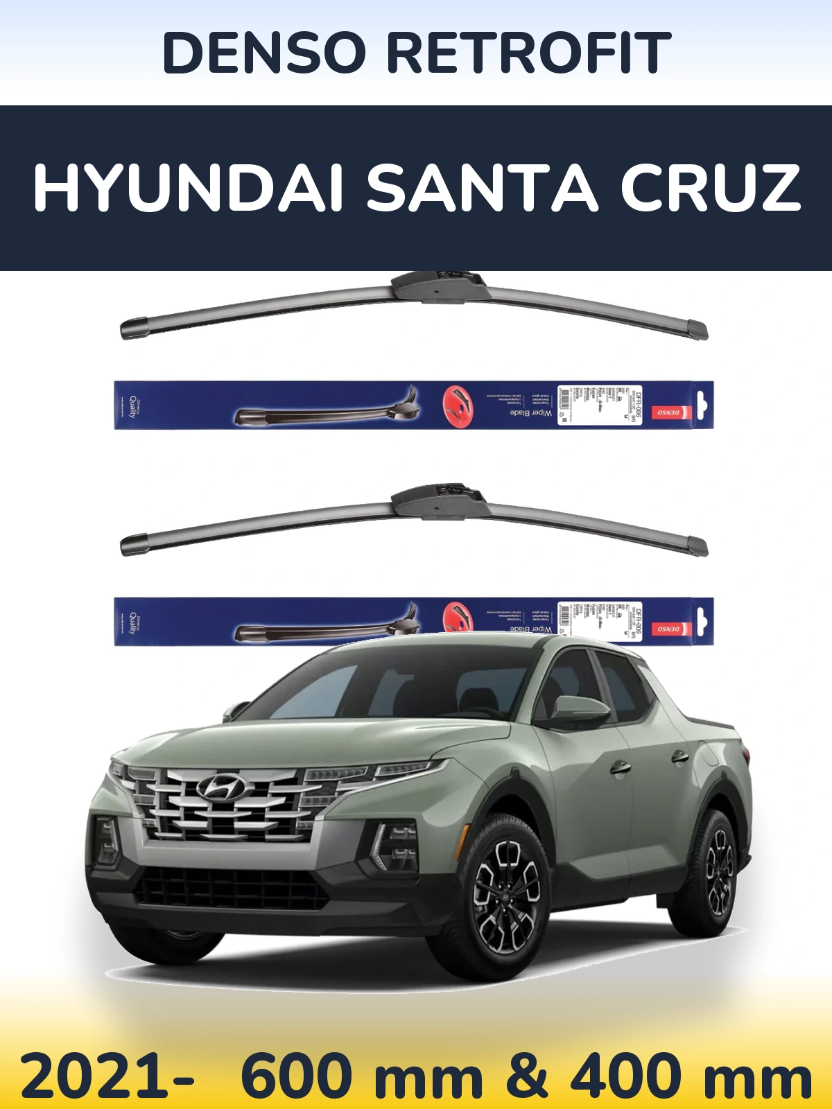 Front wiper blade set Denso Retrofit 600 & 400 мм for Hyundai Santa Cruz 2021-2026