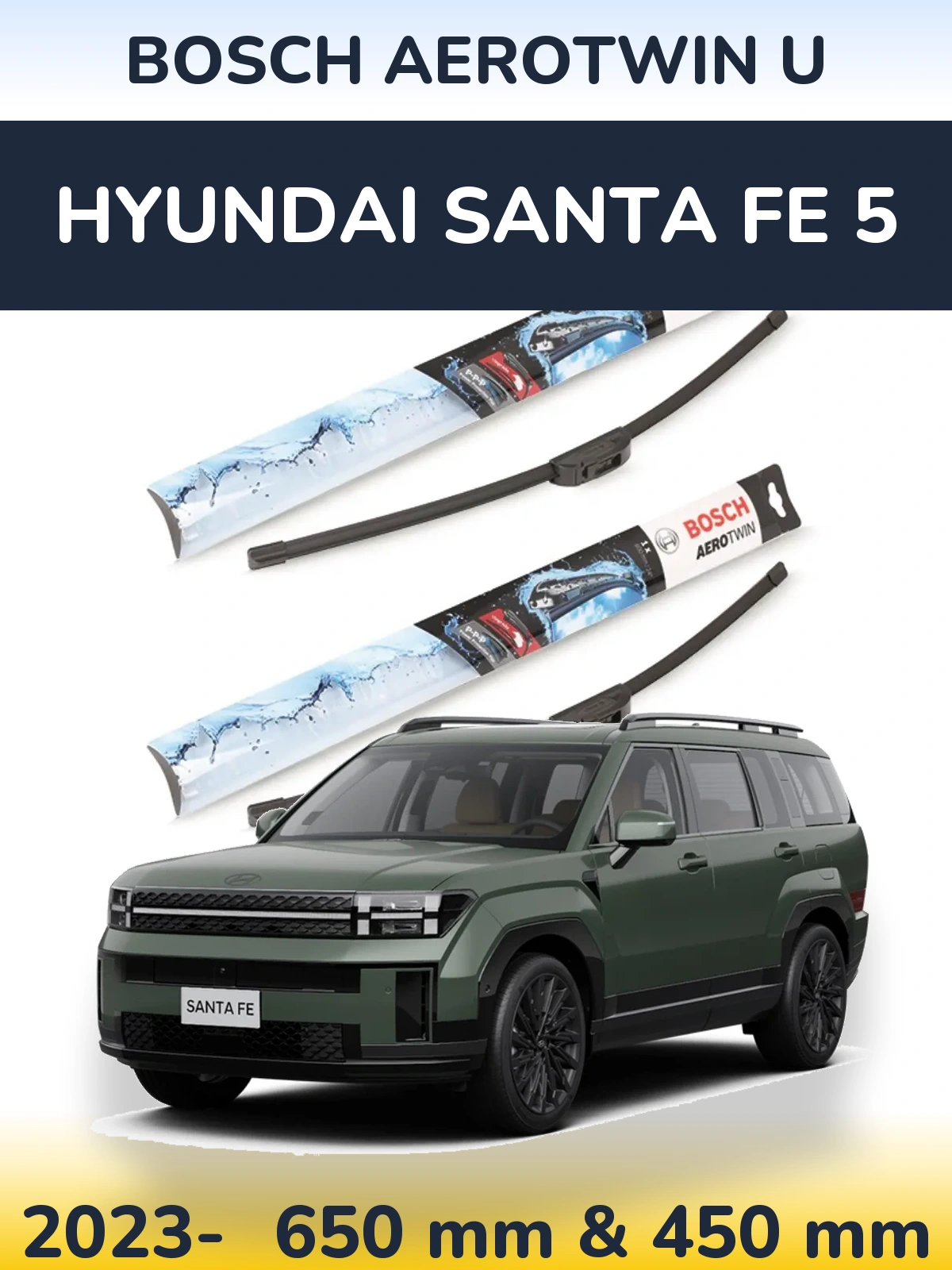 Комплект передніх щіток BOSCH AeroTwin U 650 & 450 мм для Hyundai Santa Fe 5 2023-2026