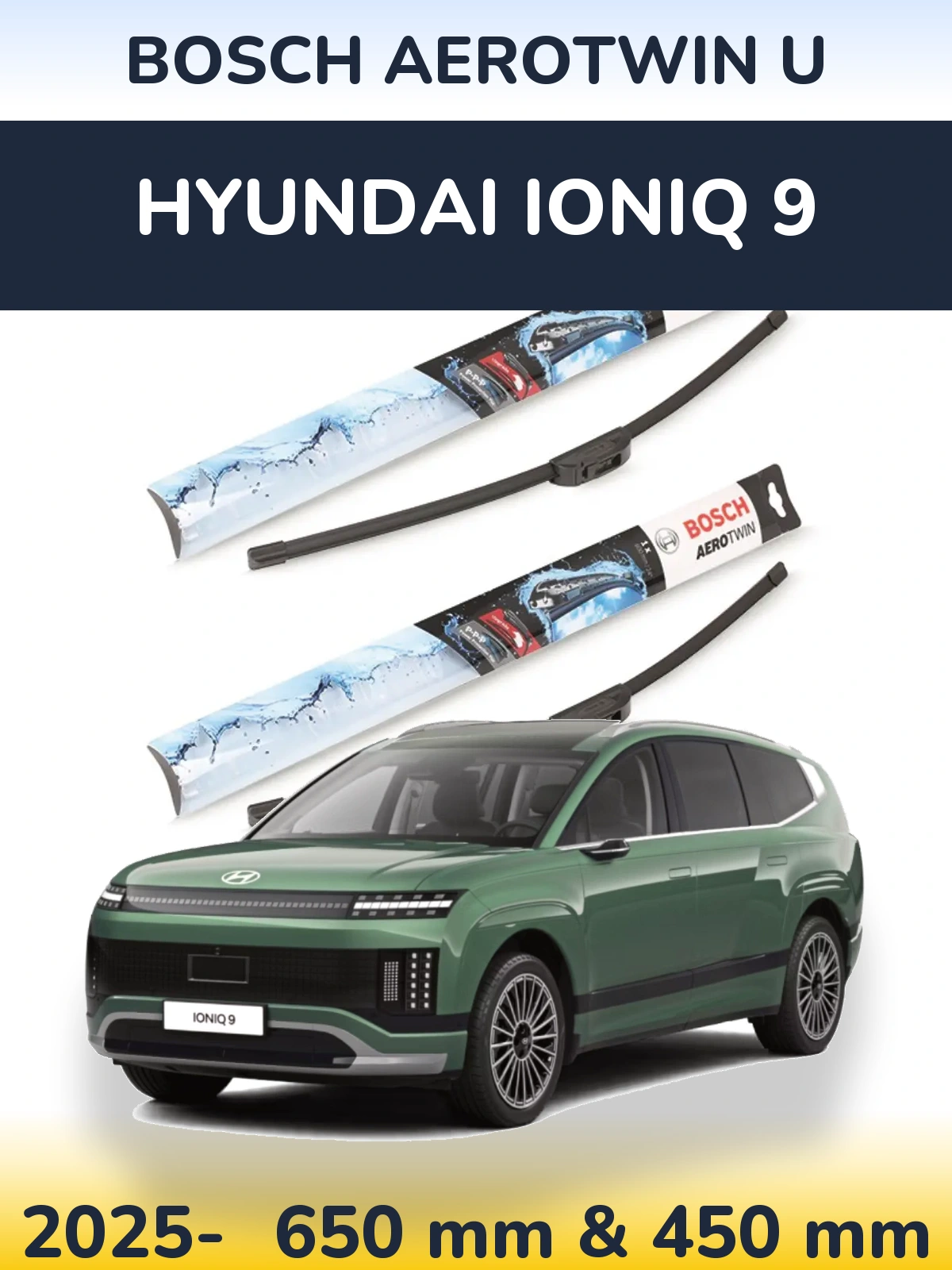 Komplet przednich wycieraczek BOSCH AeroTwin U 650 & 450 mm do Hyundai IONIQ 9 2025-2026