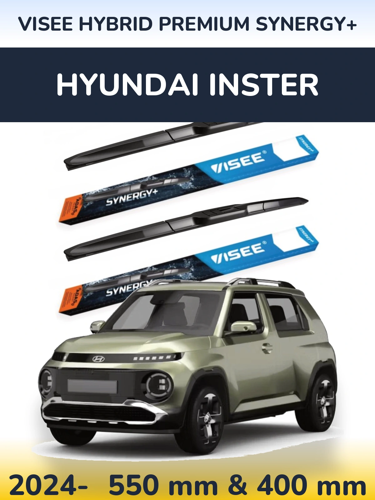 Front wiper blade set VISEE HYBRID PREMIUM SYNERGY+ 550 & 400 мм for Hyundai Inster 2024-2026