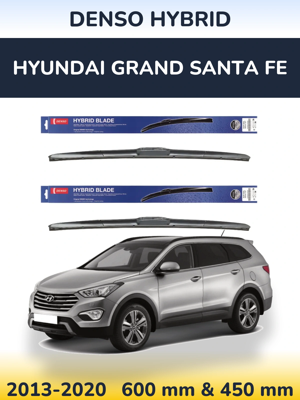 Комплект передних дворников Denso Hybrid 600 & 450 мм для Hyundai Grand Santa Fe 2013-2020