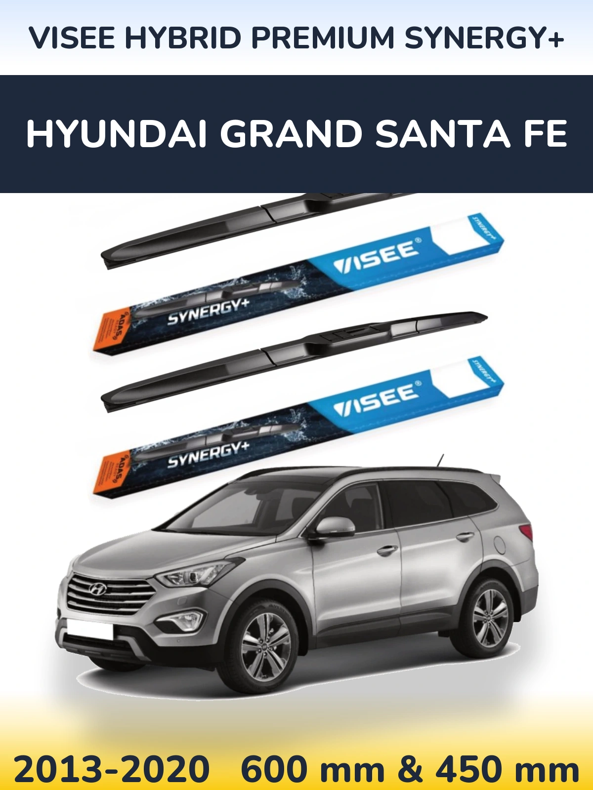 Front wiper blade set VISEE HYBRID PREMIUM SYNERGY+ 600 & 450 mm for Hyundai Grand Santa Fe 2013-2020