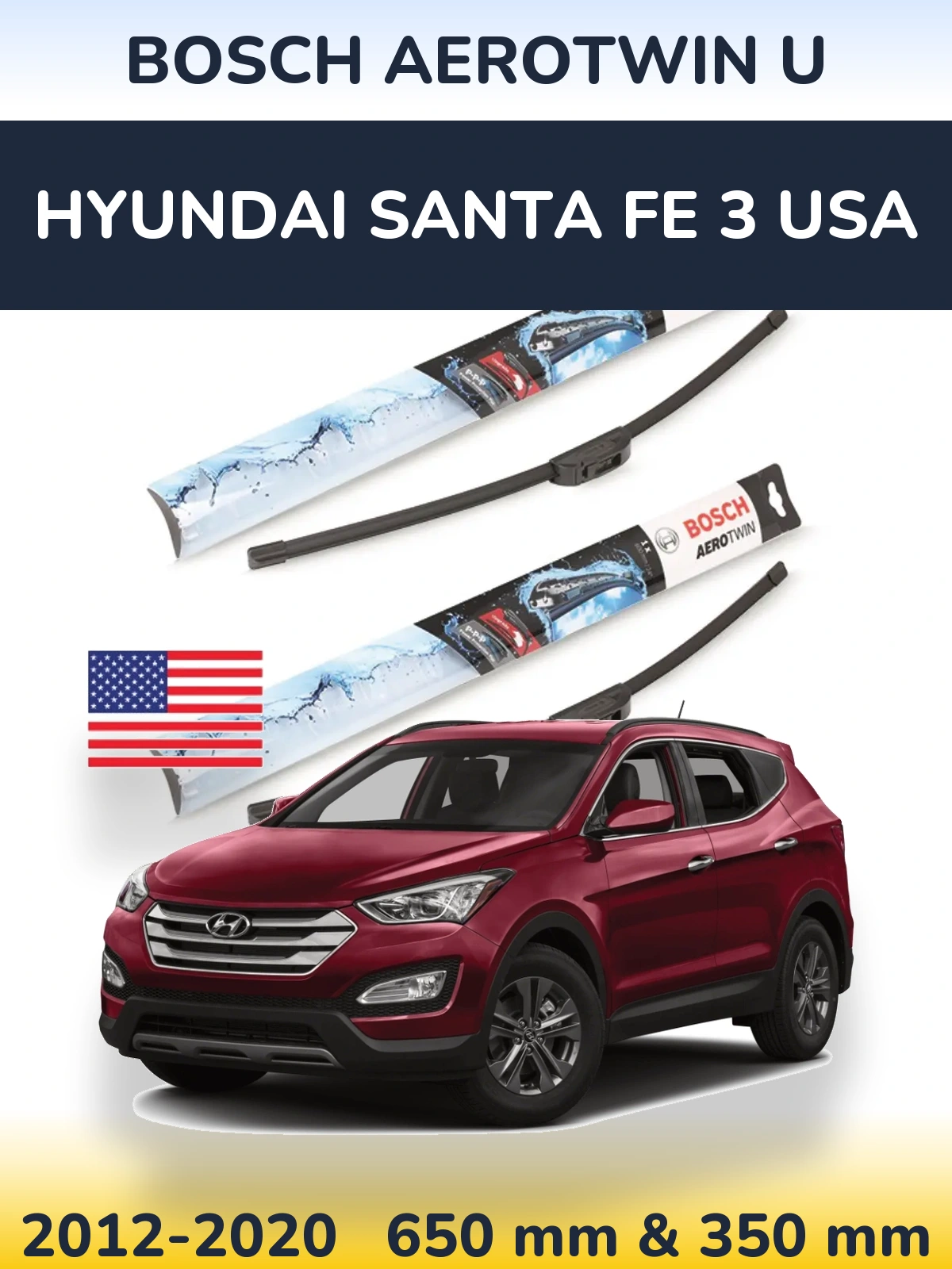 Комплект передніх щіток BOSCH AeroTwin U 650 & 350 мм для Hyundai Santa Fe 3 USA 2012-2020