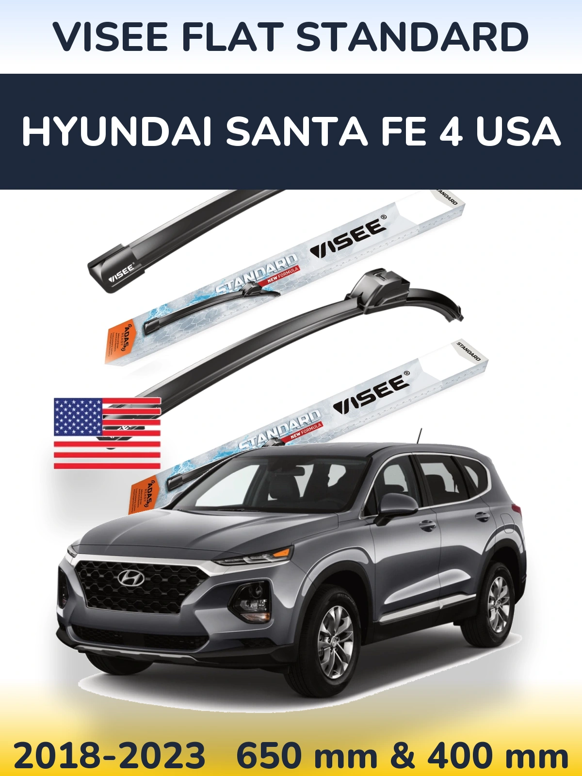 Komplet przednich wycieraczek VISEE FLAT STANDARD 650 & 400 mm do Hyundai Santa Fe 4 USA 2018-2023