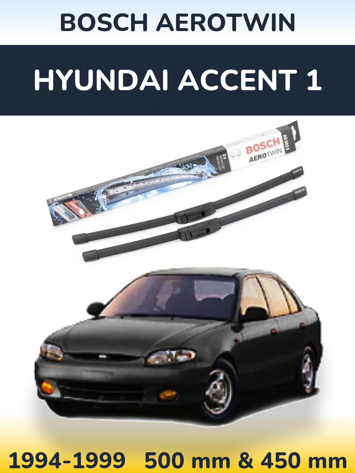 Front wiper blade set BOSCH AeroTwin 500 & 450 мм for Hyundai Accent 1 1994-1999
