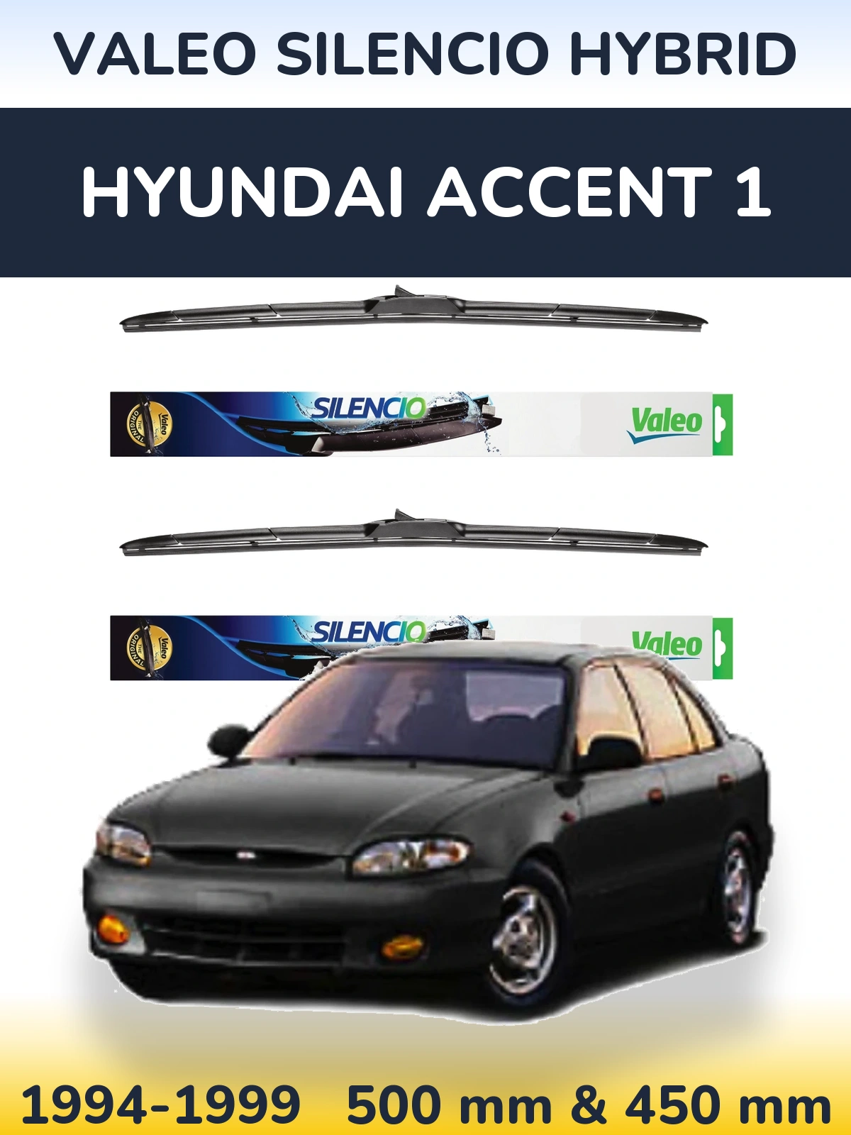 Komplet przednich wycieraczek Valeo Silencio Hybrid 500 & 450 mm do Hyundai Accent 1 1994-1999