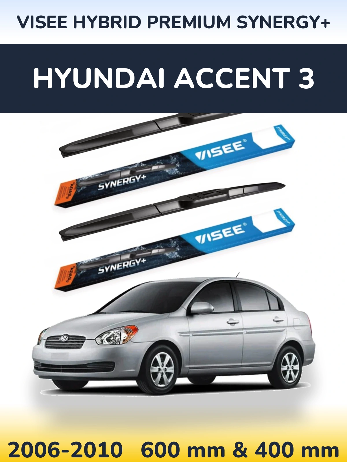 Front wiper blade set VISEE HYBRID PREMIUM SYNERGY+ 600 & 400 мм for Hyundai Accent 3 2006-2010