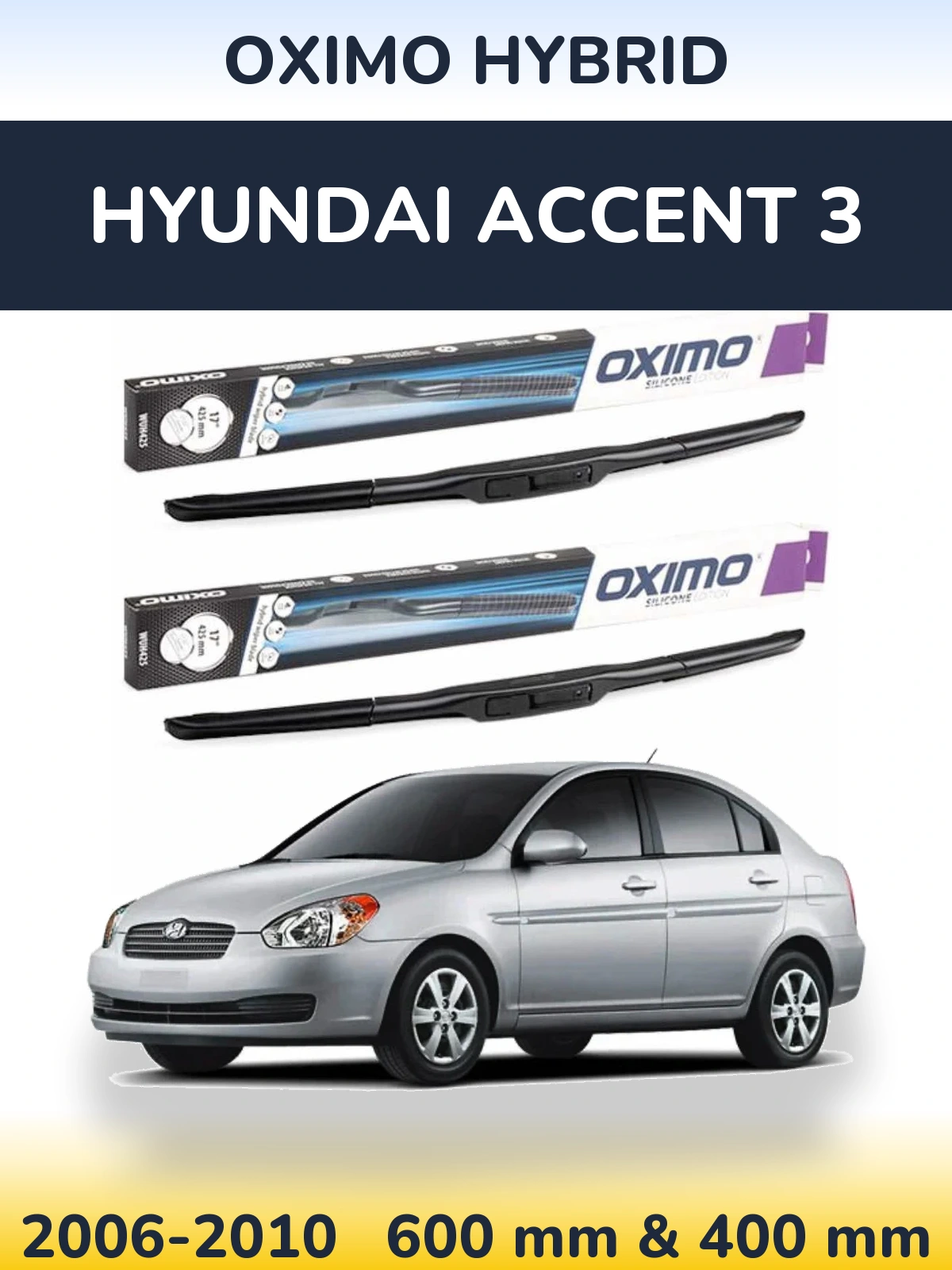 Front wiper blade set Oximo Hybrid 600 & 400 мм for Hyundai Accent 3 2006-2010
