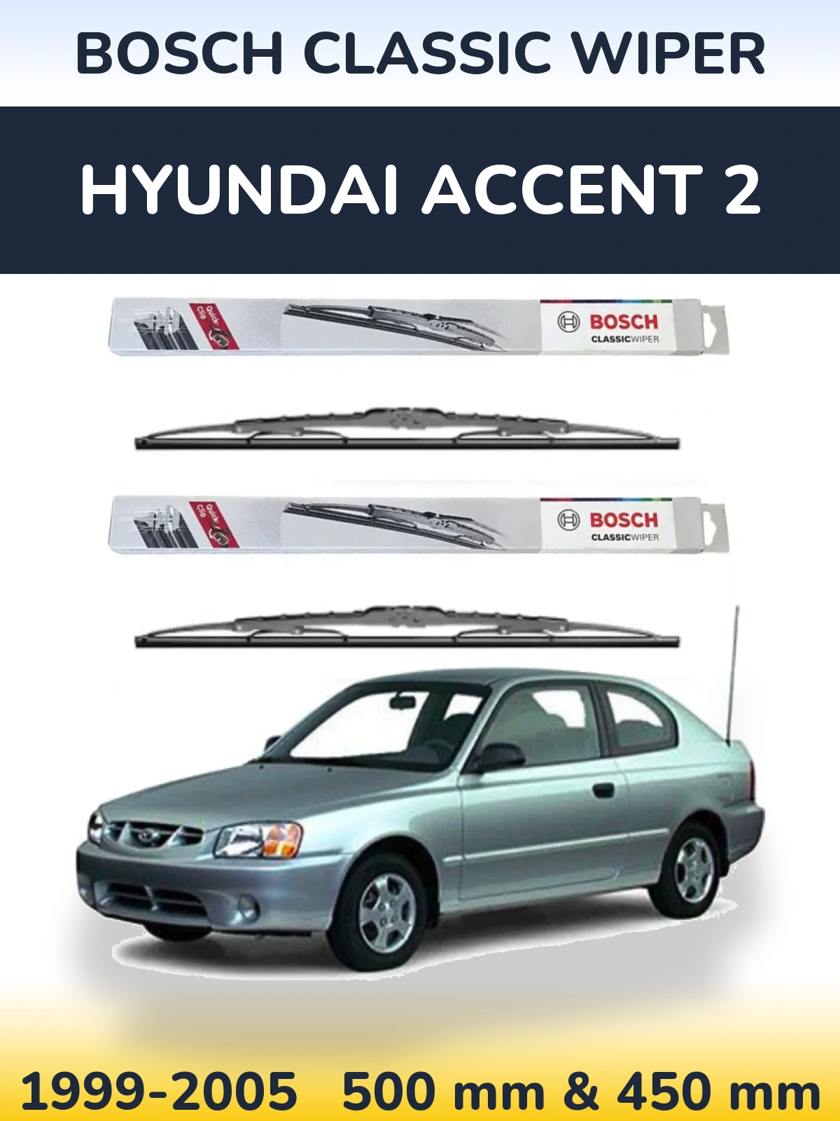 Комплект передніх щіток BOSCH Classic Wiper 500 & 450 мм для Hyundai Accent 2 1999-2005