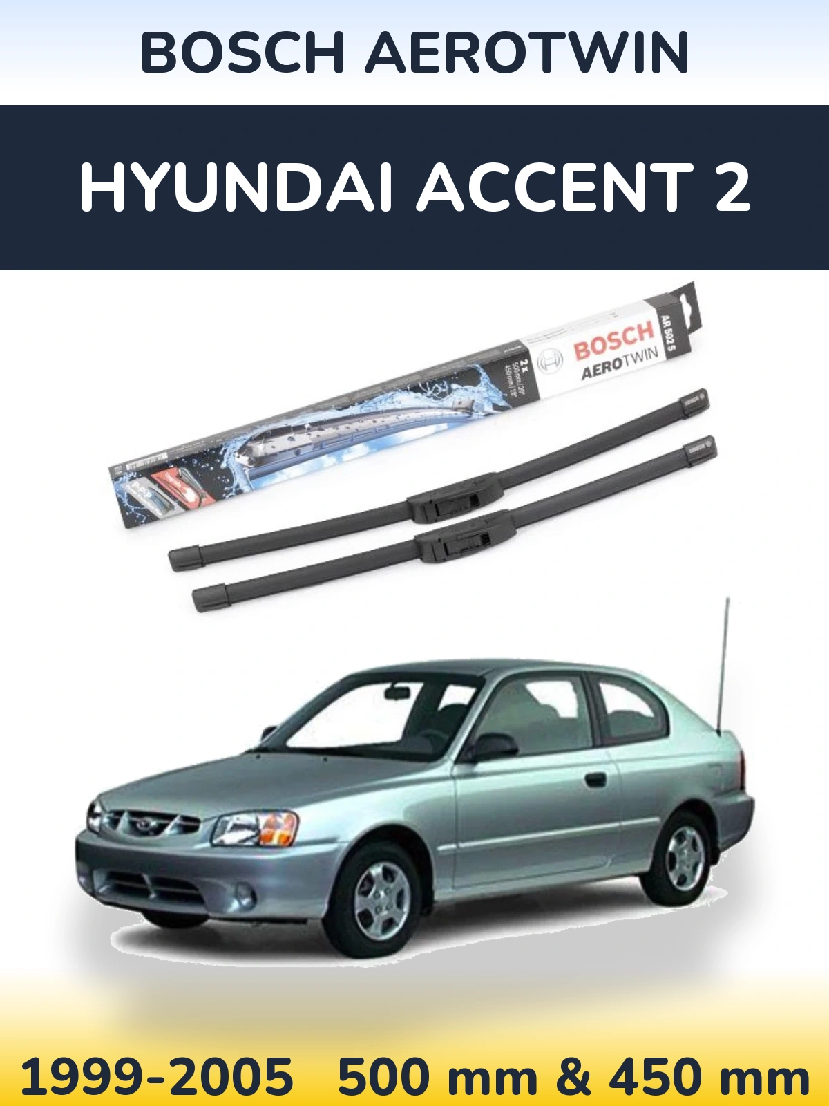 Комплект передніх щіток BOSCH AeroTwin 500 & 450 мм для Hyundai Accent 2 1999-2005