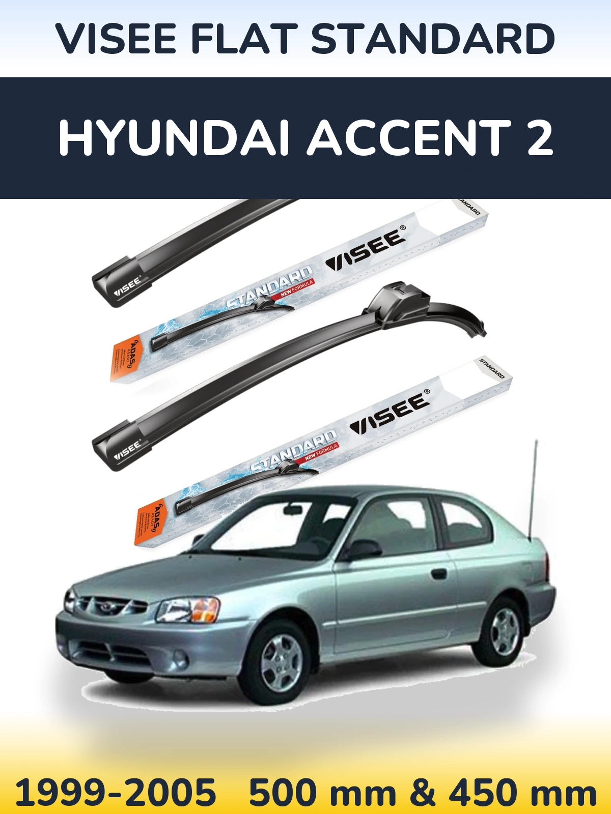 Комплект передніх щіток VISEE FLAT STANDARD 500 & 450 мм для Hyundai Accent 2 1999-2005