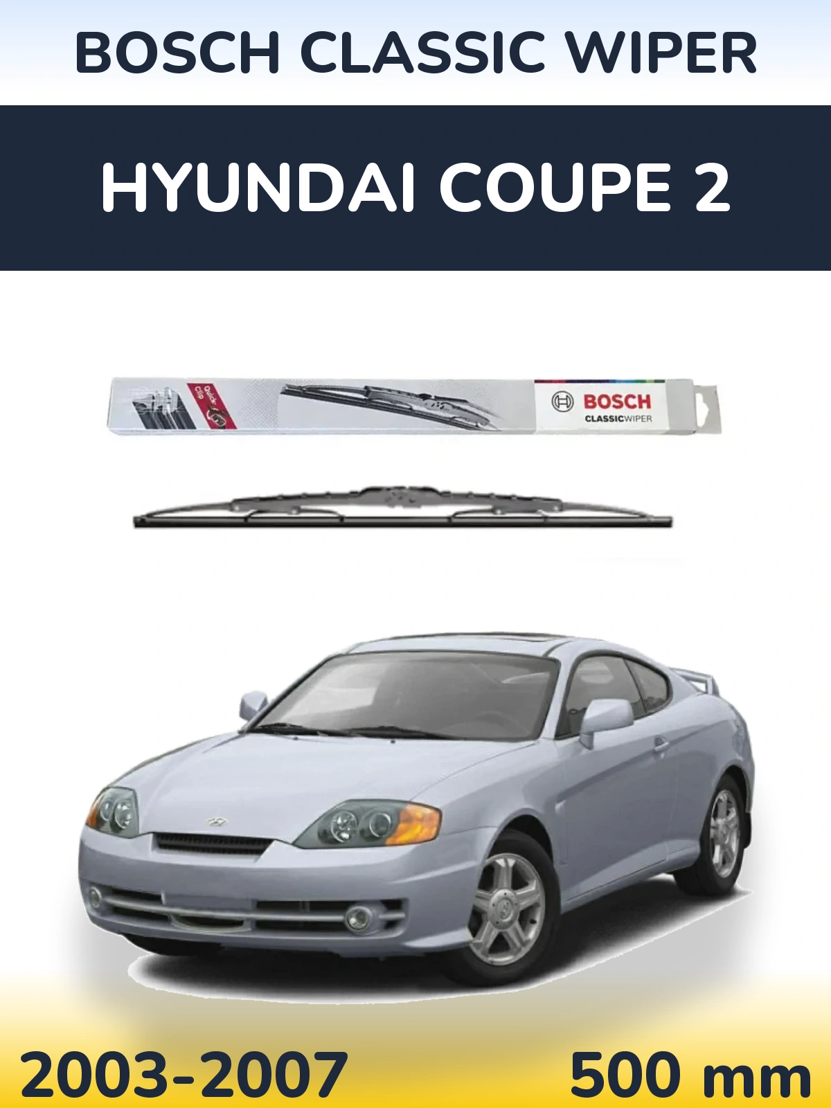 Rear wiper blade BOSCH Classic Wiper 500 мм for Hyundai Coupe 2 2003-2007
