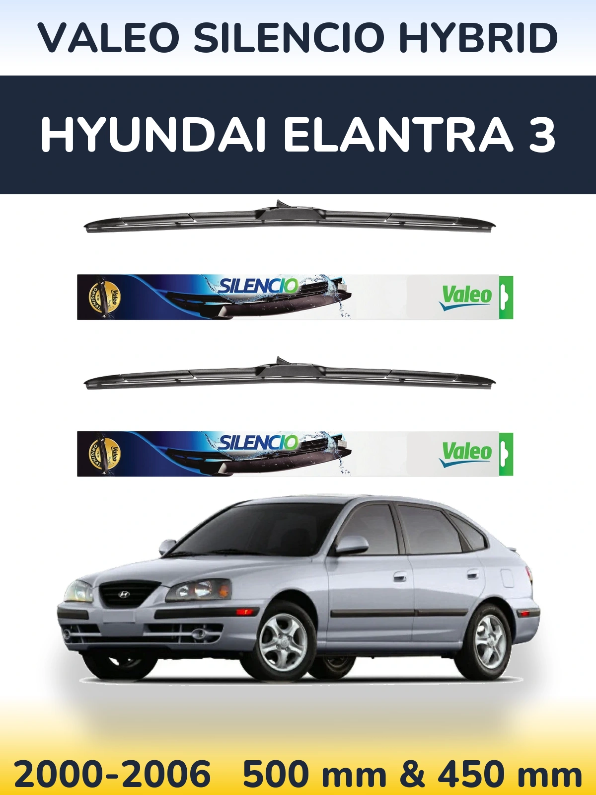 Front wiper blade set Valeo Silencio Hybrid 500 & 450 mm for Hyundai Elantra 3 2000-2006