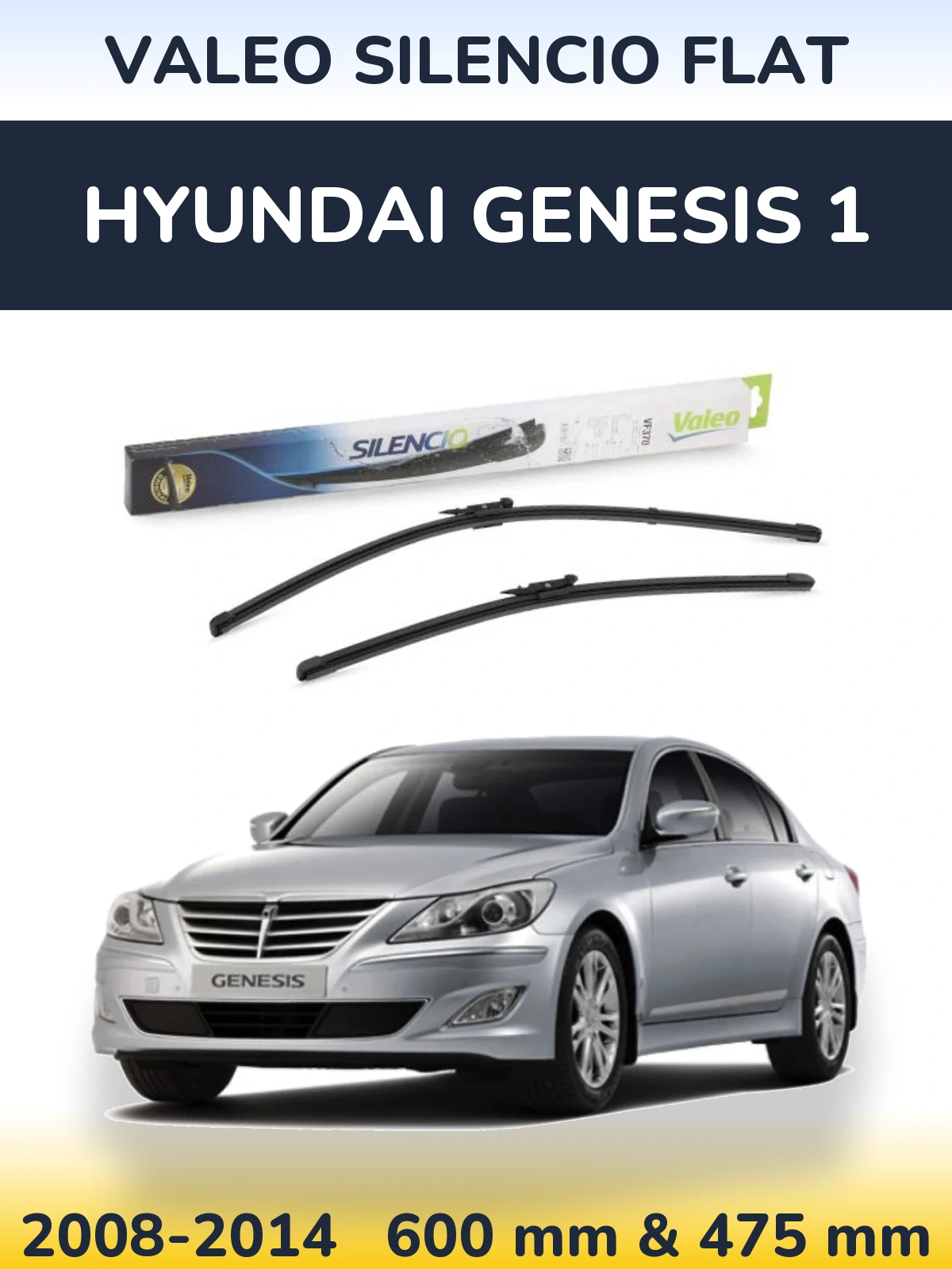Комплект передніх щіток Valeo Silencio Flat 600 & 475 мм для Hyundai Genesis 1 2008-2014