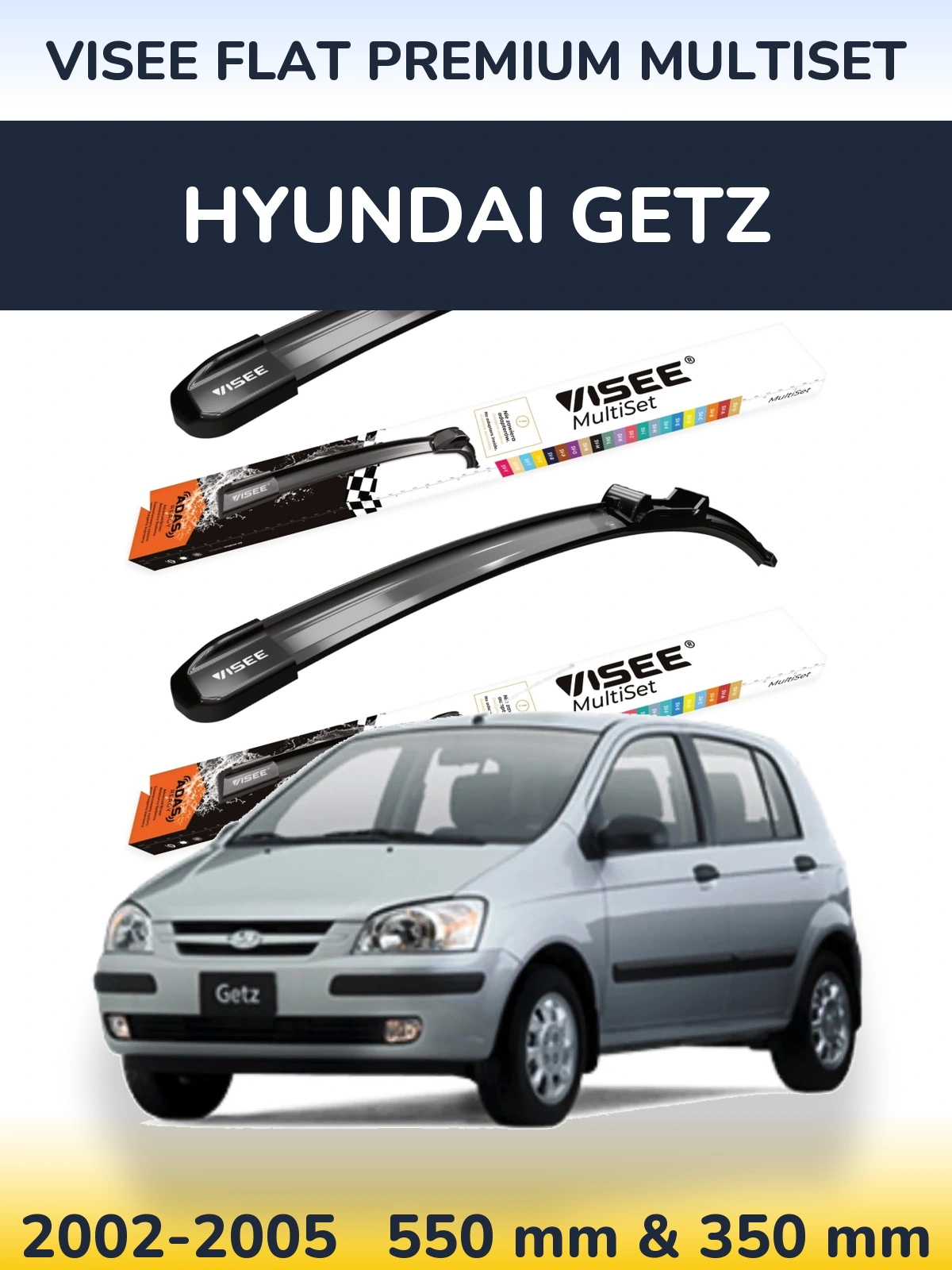 Комплект передніх щіток VISEE FLAT PREMIUM MultiSet 550 & 350 мм для Hyundai Getz 2002-2005