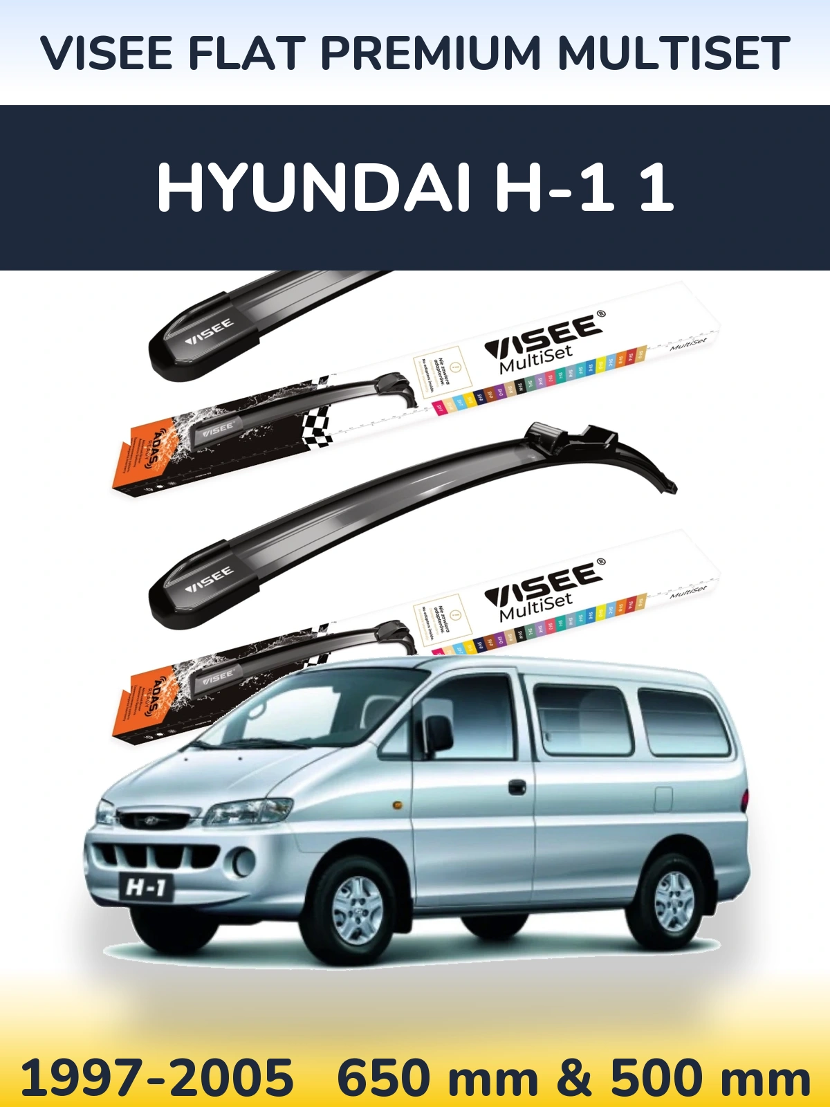 Front wiper blade set VISEE FLAT PREMIUM MultiSet 650 & 500 мм for Hyundai H-1 1 1997-2005