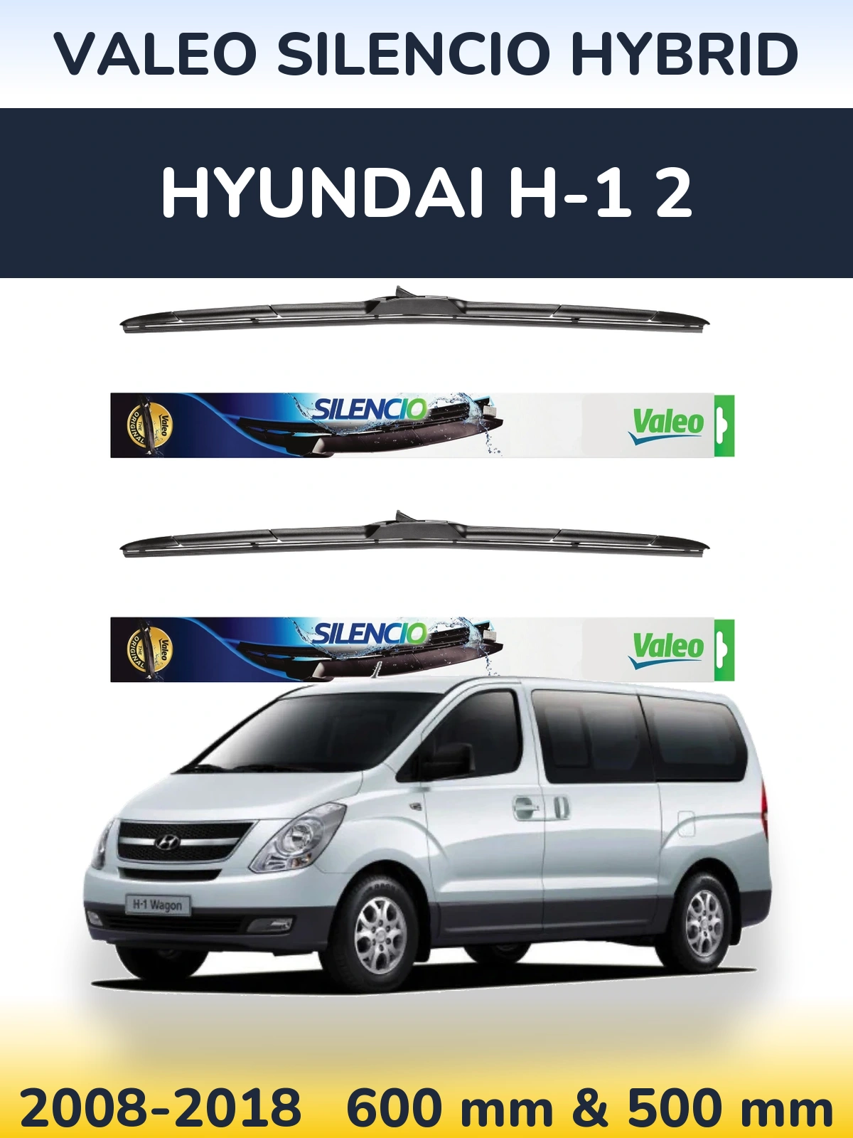Komplet przednich wycieraczek Valeo Silencio Hybrid 600 & 500 mm do Hyundai H-1 2 2008-2018