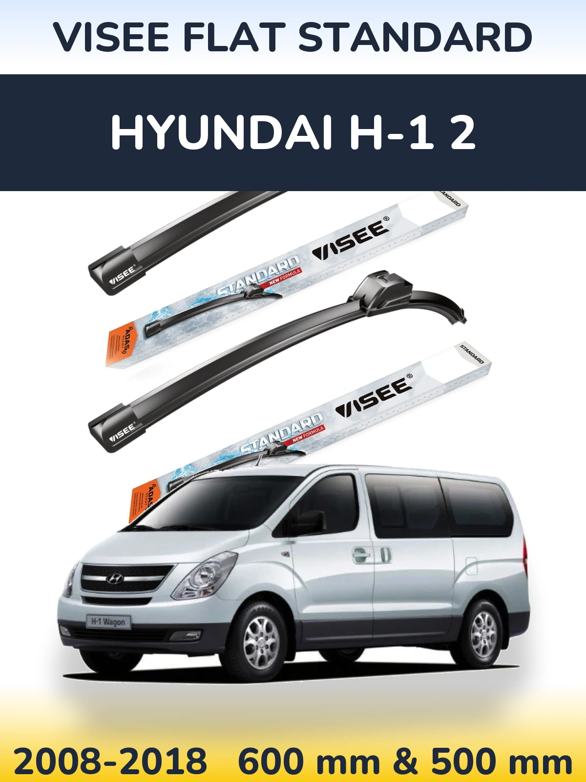 Комплект передніх щіток VISEE FLAT STANDARD 600 & 500 мм для Hyundai H-1 2 2008-2018