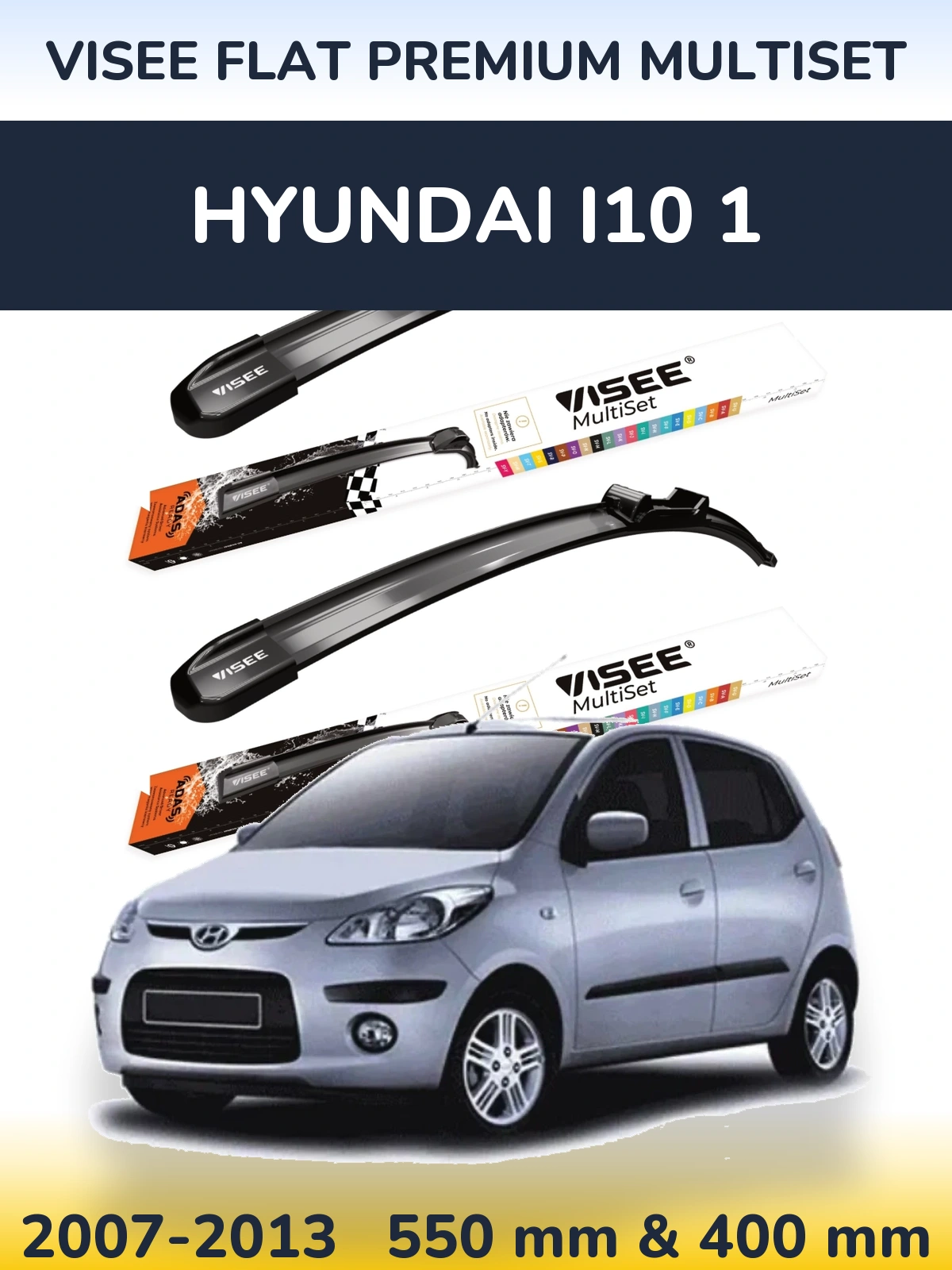 Комплект передних дворников VISEE FLAT PREMIUM MultiSet 550 & 400 мм для Hyundai i10 1 2007-2013