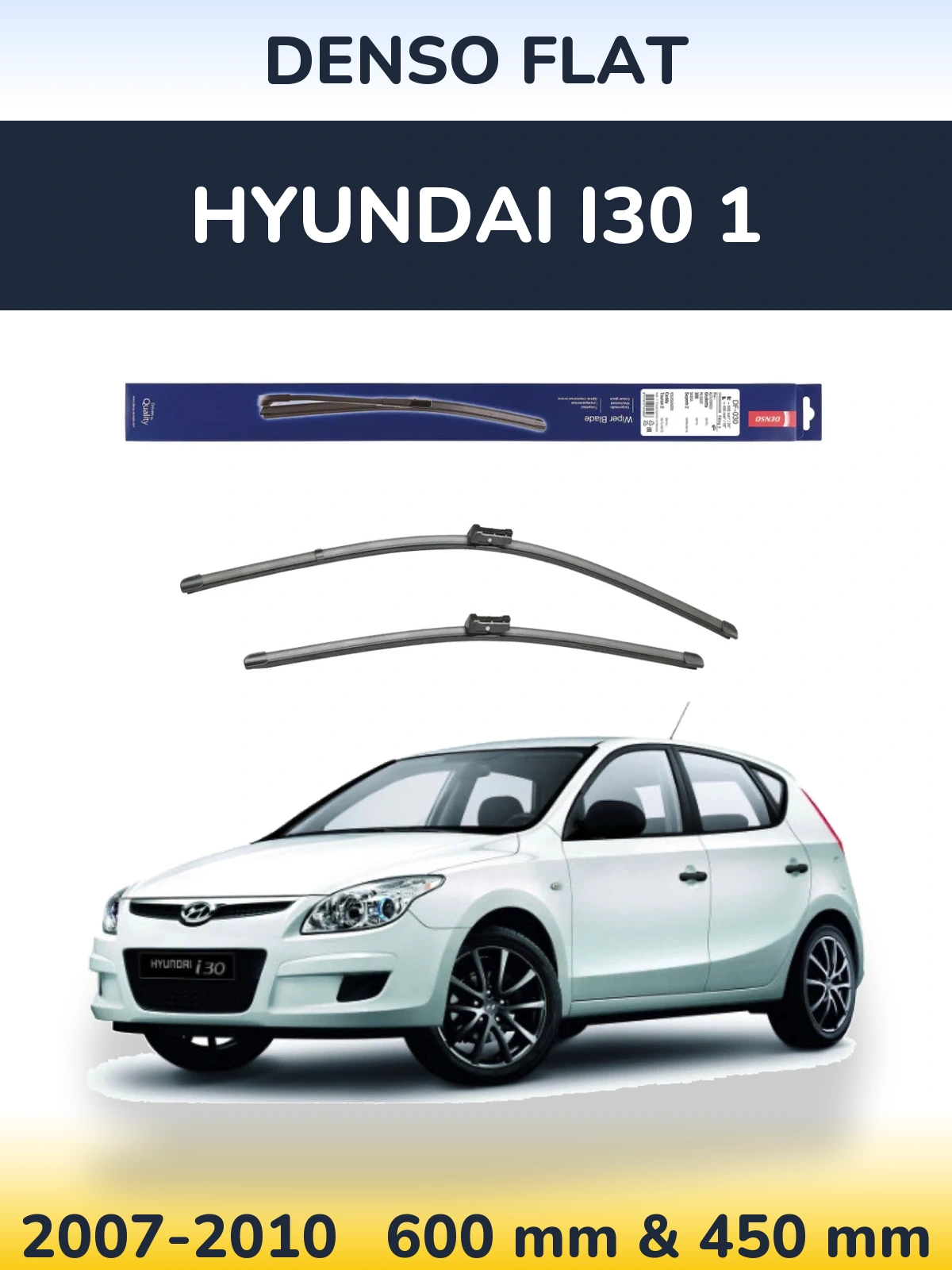Комплект передних дворников Denso Flat 600 & 450 мм для Hyundai i30 1 2007-2010