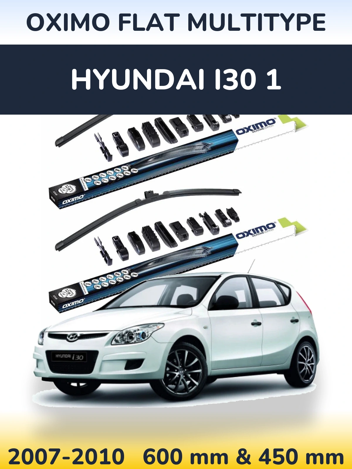 Комплект передних дворников Oximo Flat MultiТипe 600 & 450 мм для Hyundai i30 1 2007-2010